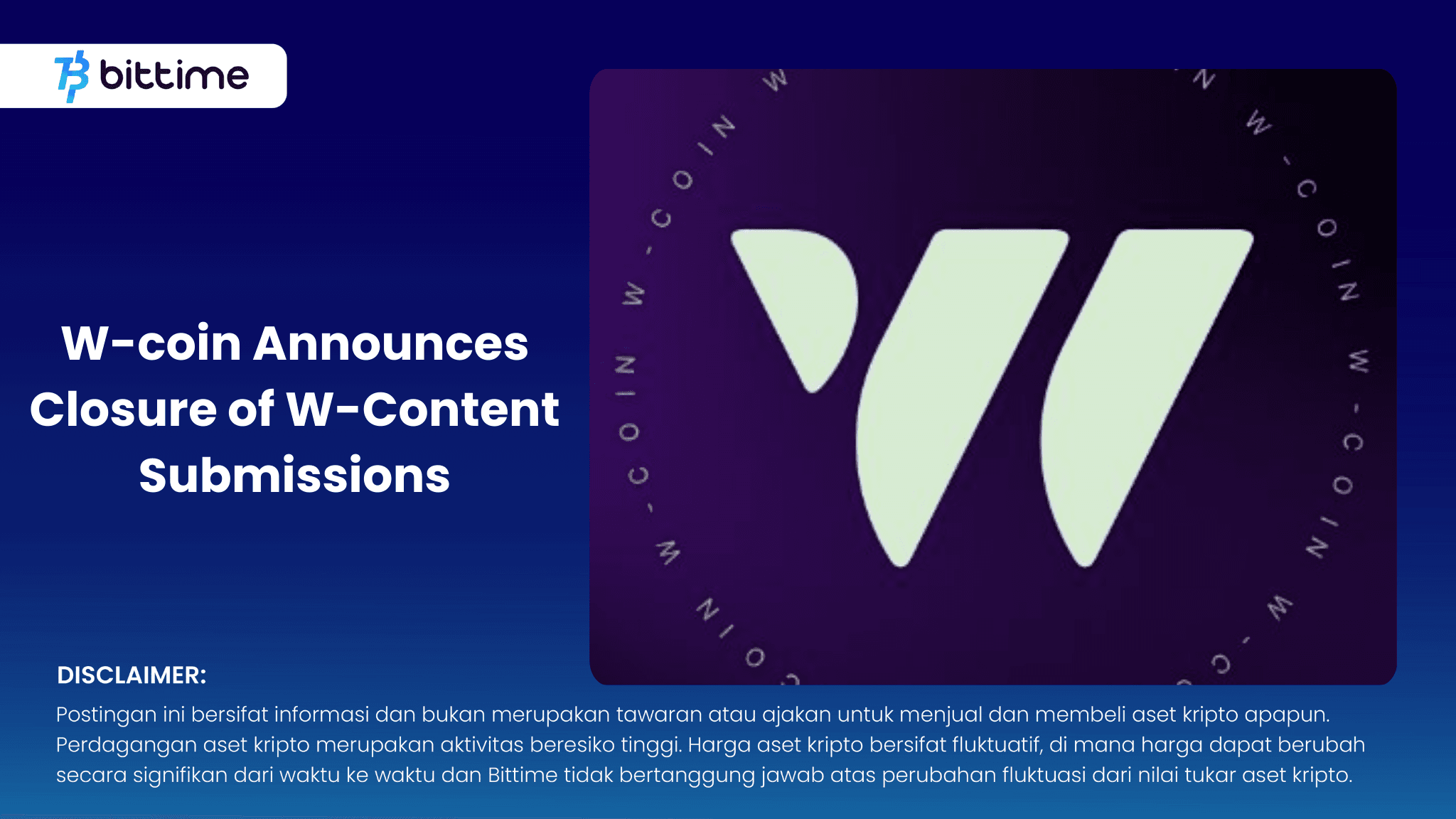 W-coin Umumkan Penutupan W-Content Submissions (1).png