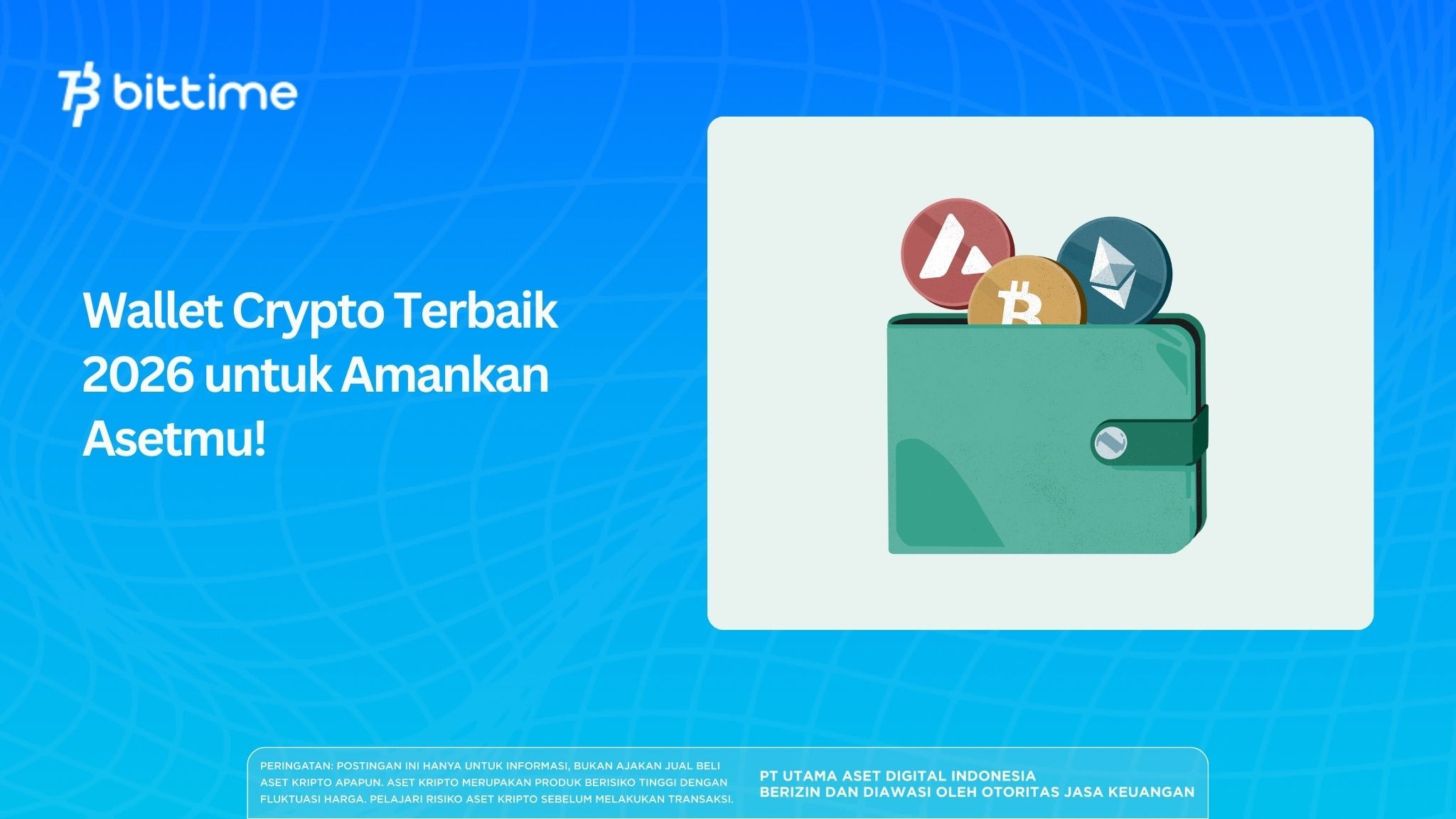 Wallet Crypto Terbaik 2026 untuk Amankan Asetmu!