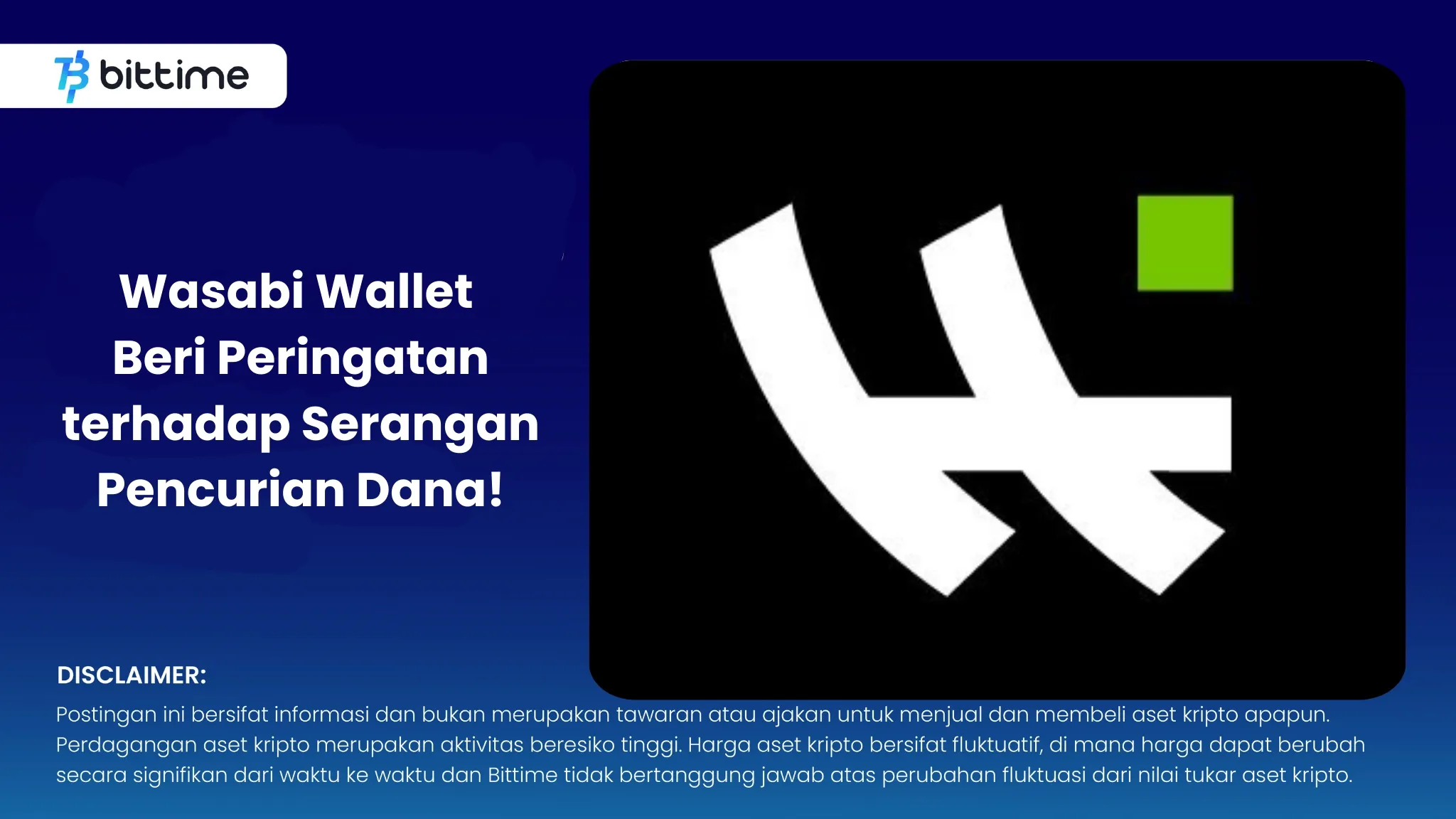 Wasabi Wallet Beri Peringatan terhadap Serangan Pencurian Dana