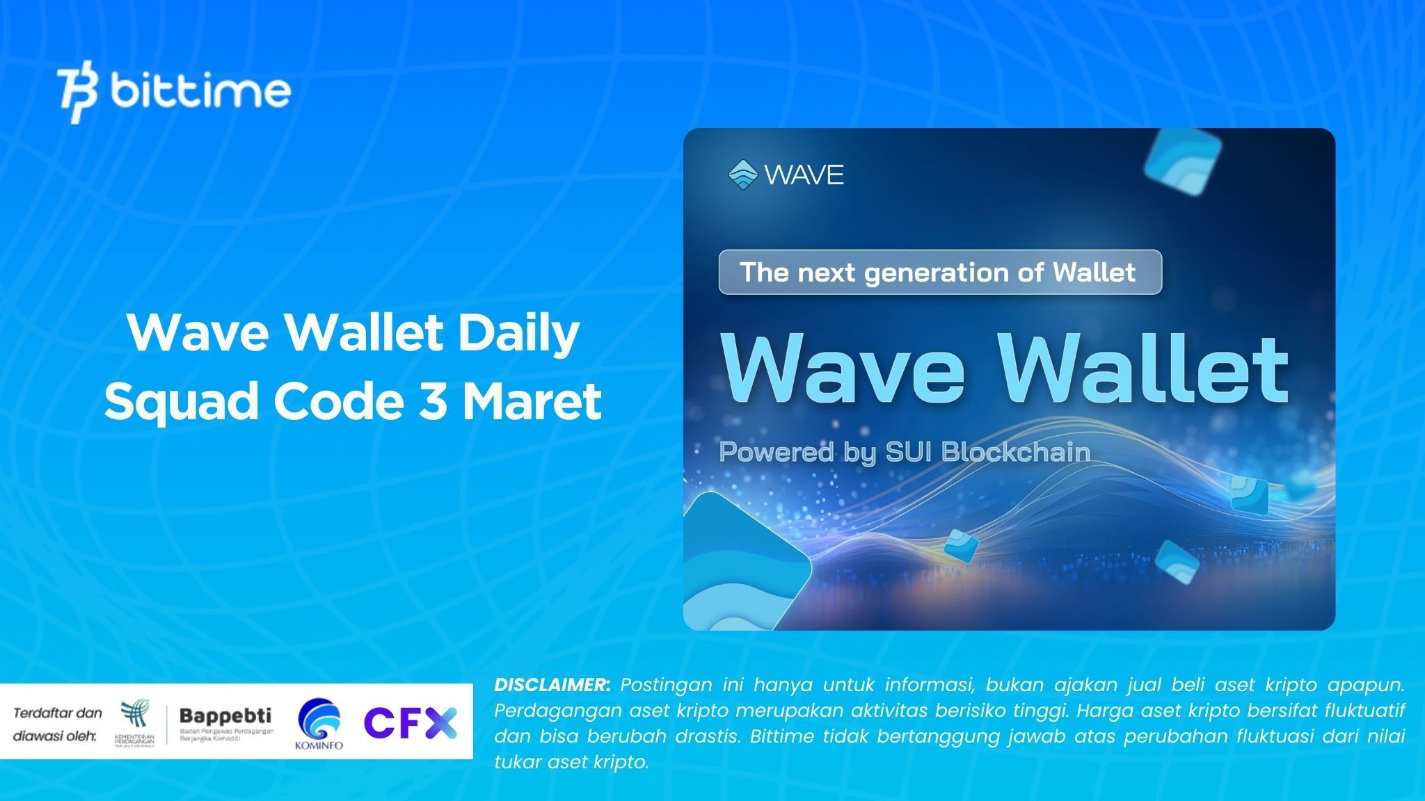 Wave Wallet Daily Squad Code 3 Maret.