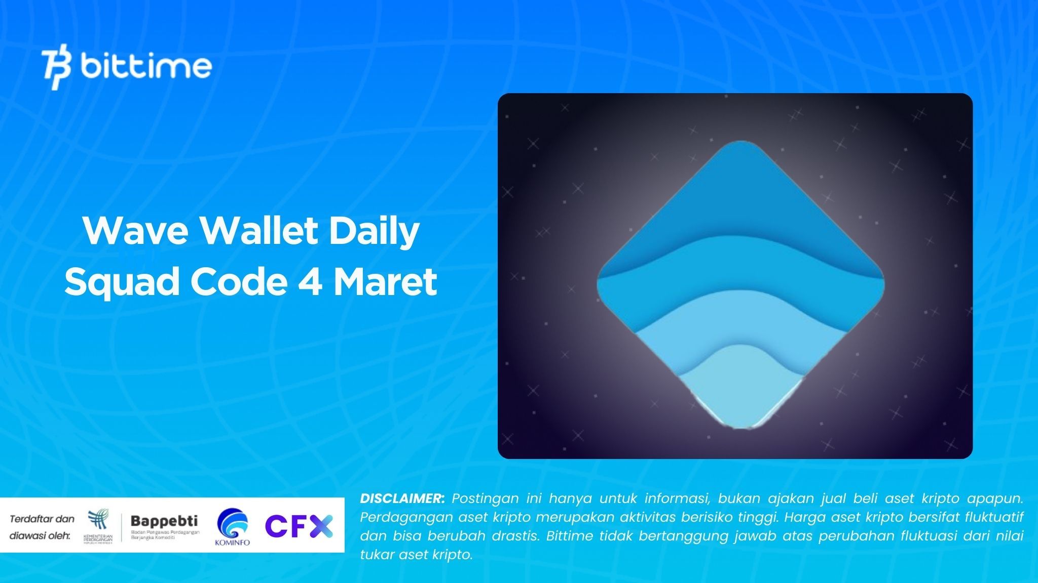 Wave Wallet Daily Squad Code 4 Maret
