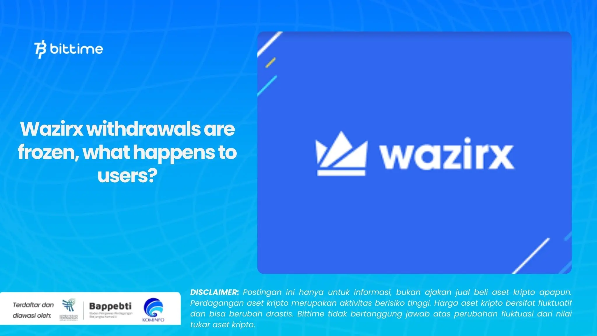 Wazirx withdrawals are frozen, what happens to users.webp