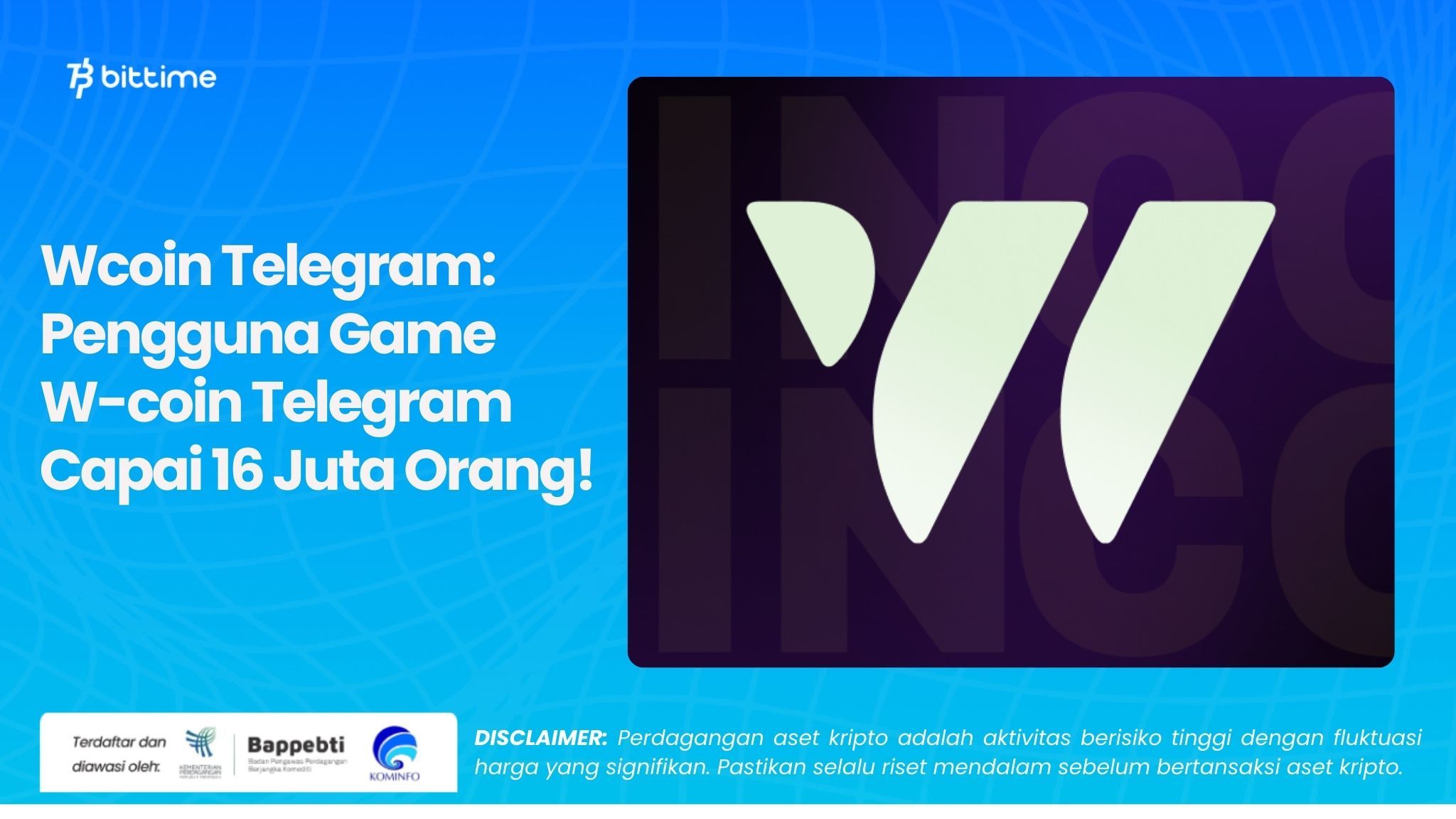 Wcoin Telegram Pengguna Game  W-coin Telegram Capai 16 Juta Orang!.jpg