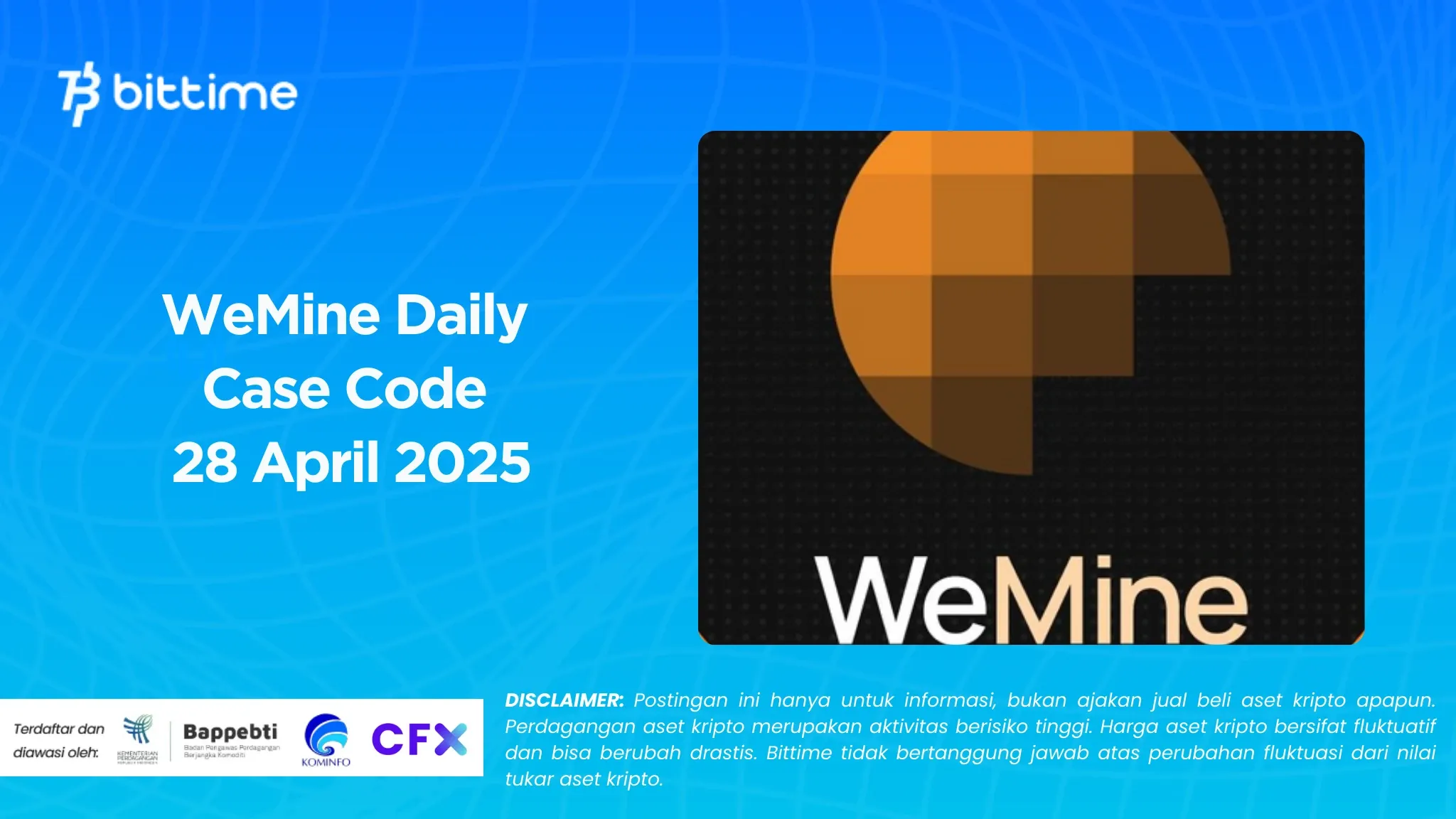 WeMine Daily Case Code 28 April 2025