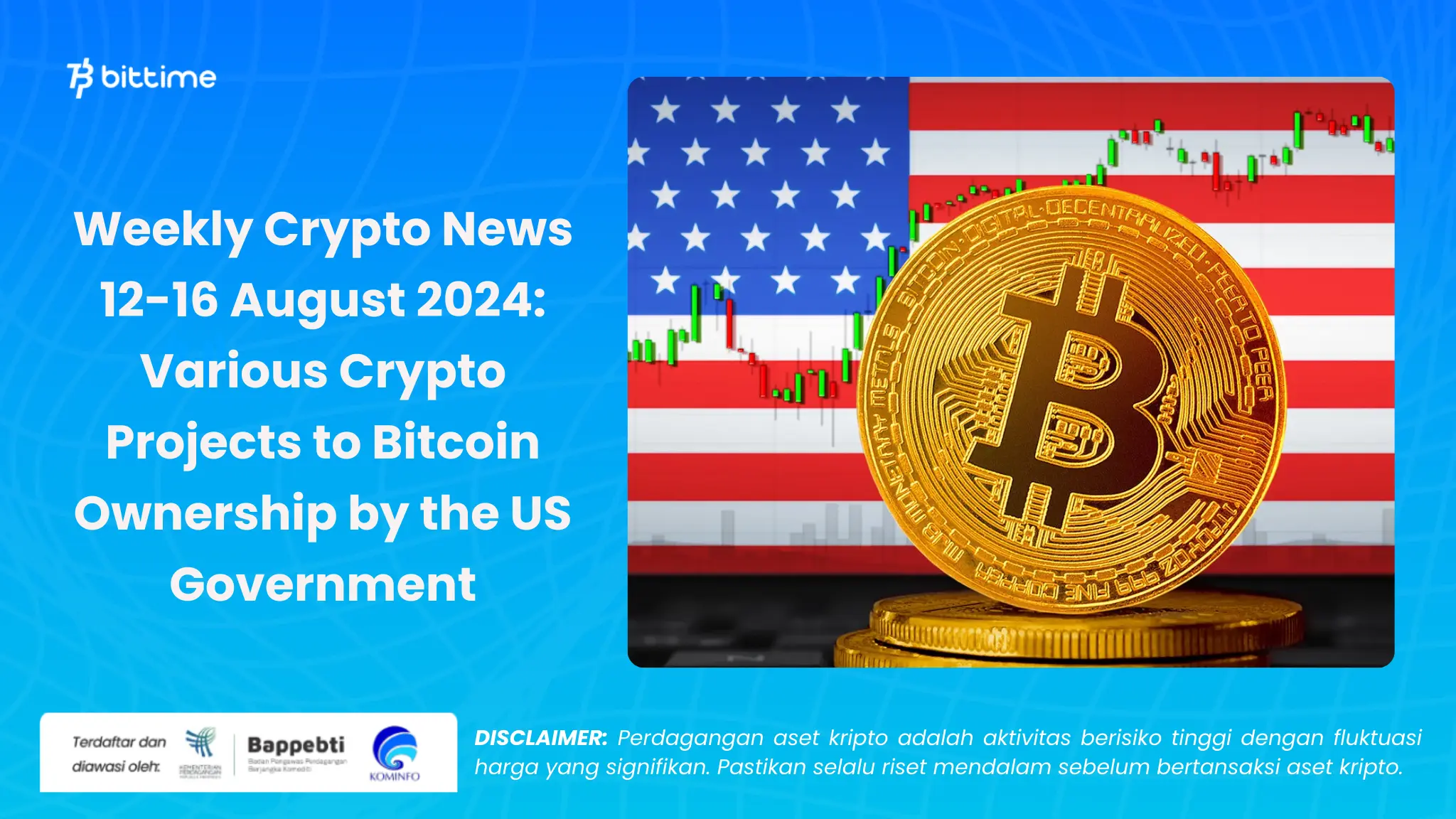 Weekly Crypto News 12-16 Agustus 2024 - Bittime (1).webp