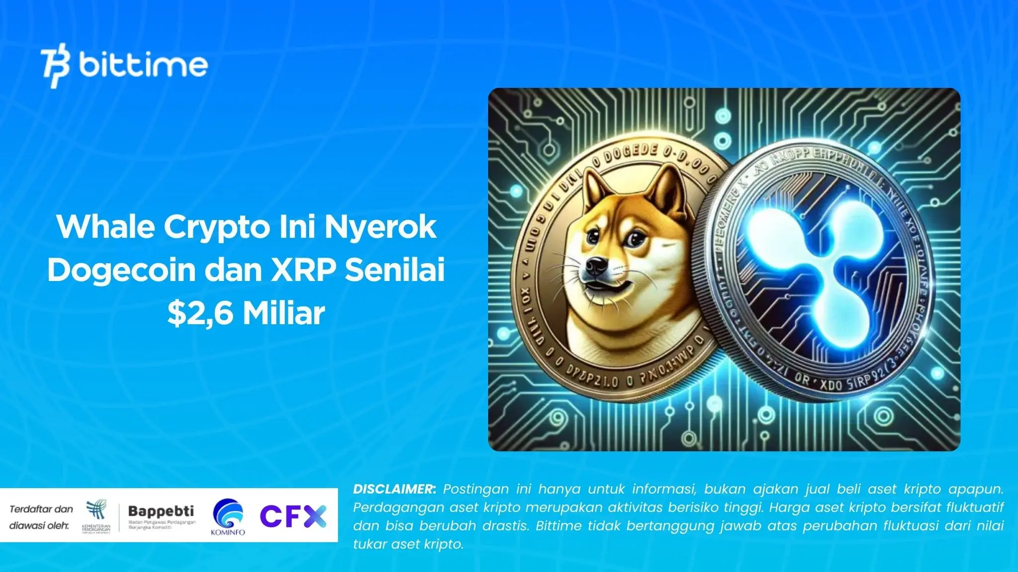 Whale Crypto Ini Nyerok Dogecoin dan XRP Senilai $2,6 Miliar.