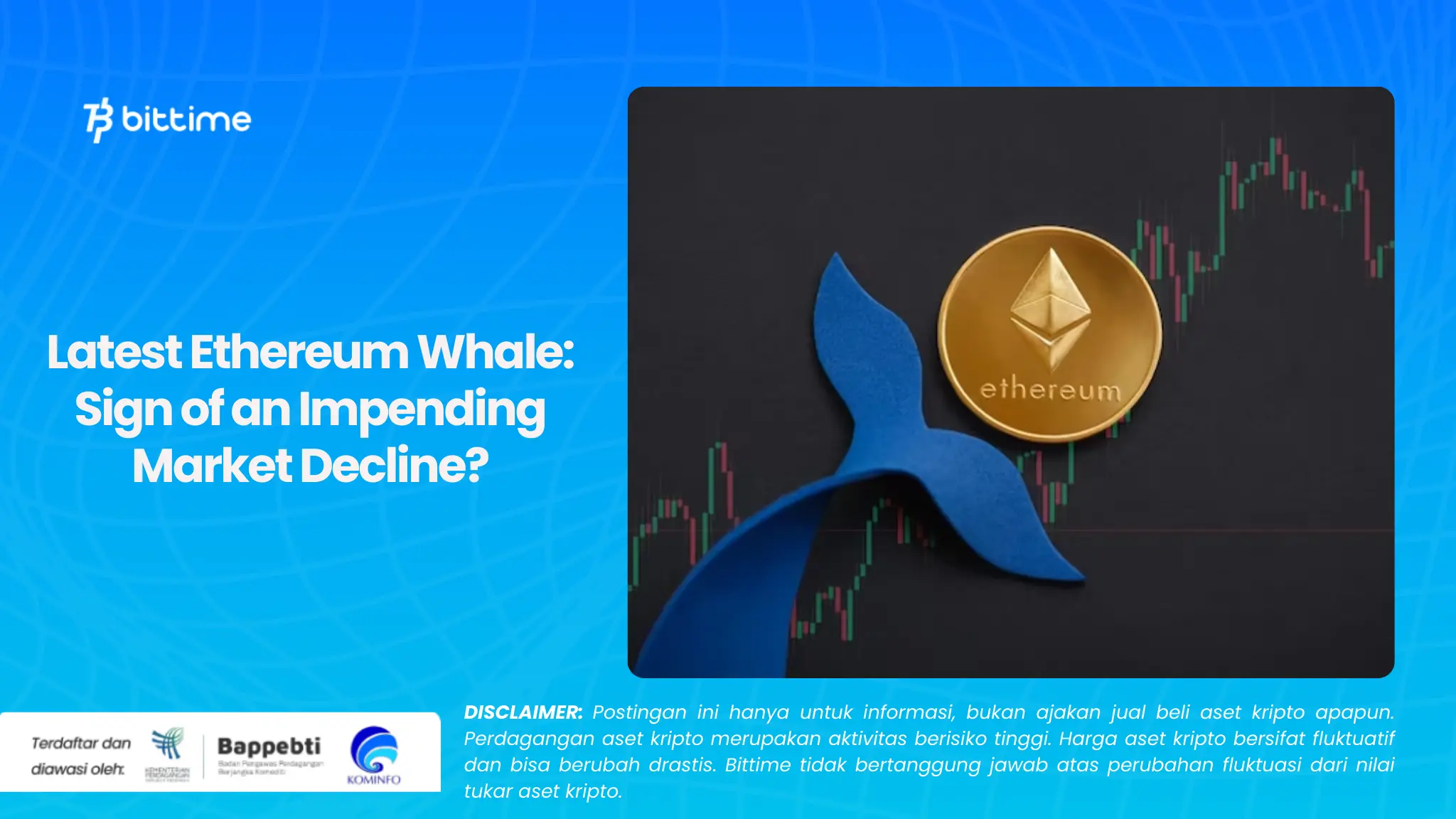 Whale Ethereum Terbaru Tanda Penurunan Pasar yang Akan Datang (1).webp