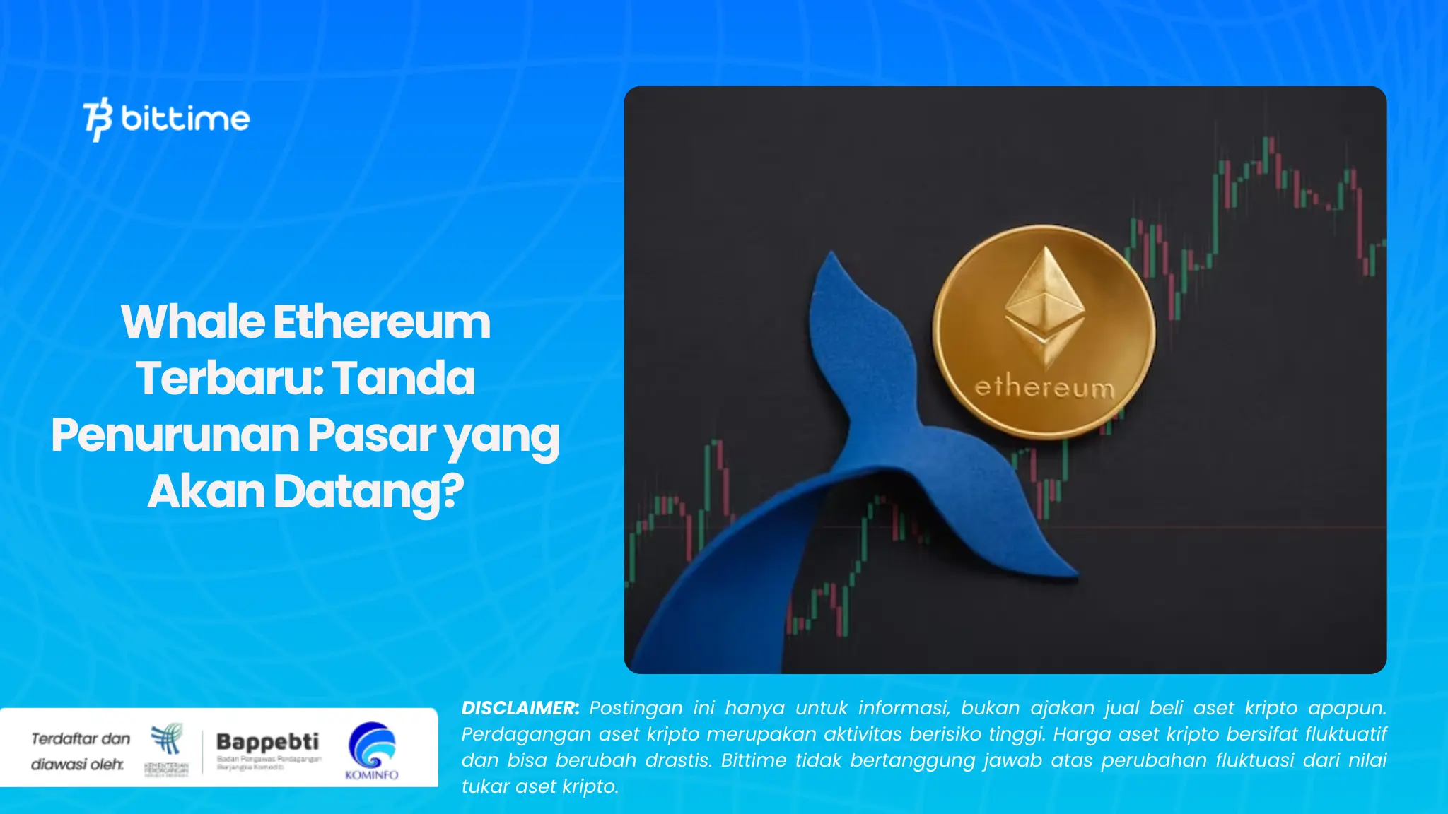 Whale Ethereum Terbaru Tanda Penurunan Pasar yang Akan Datang.webp