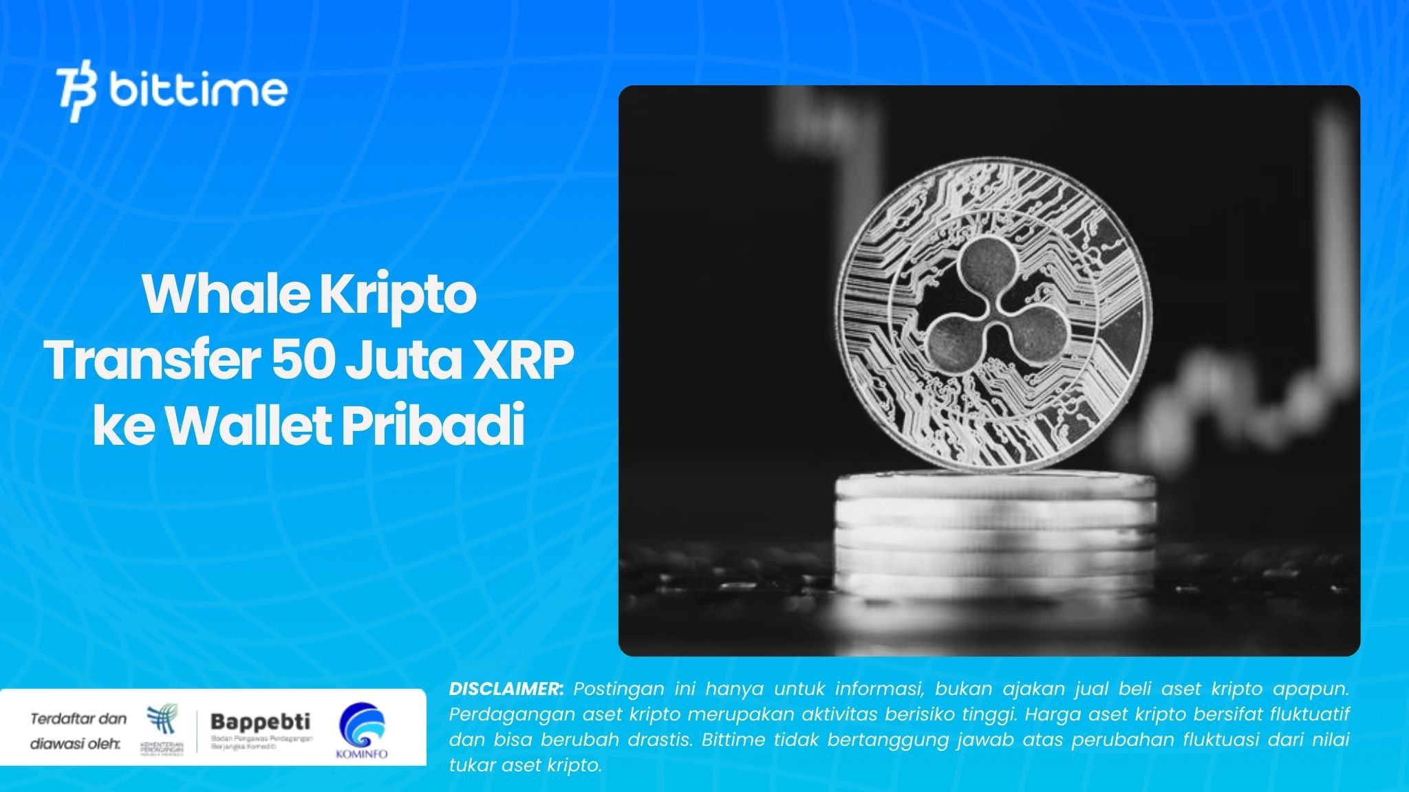 Whale Kripto Transfer 50 Juta XRP ke Wallet Pribadi.jpg