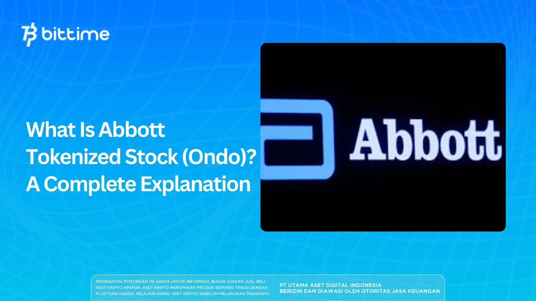 What Is Abbott Tokenized Stock (Ondo)? A Complete Explanation