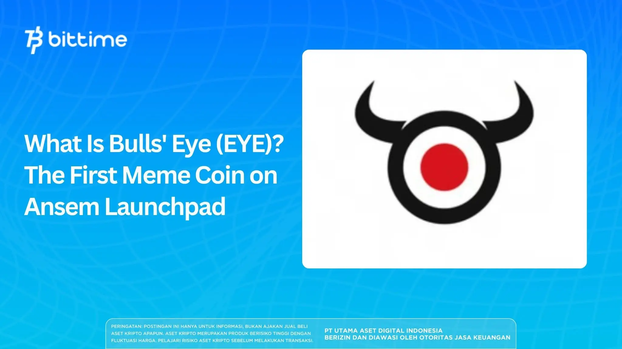 What Is Bulls' Eye (EYE) The First Meme Coin on Ansem Launchpad.webp