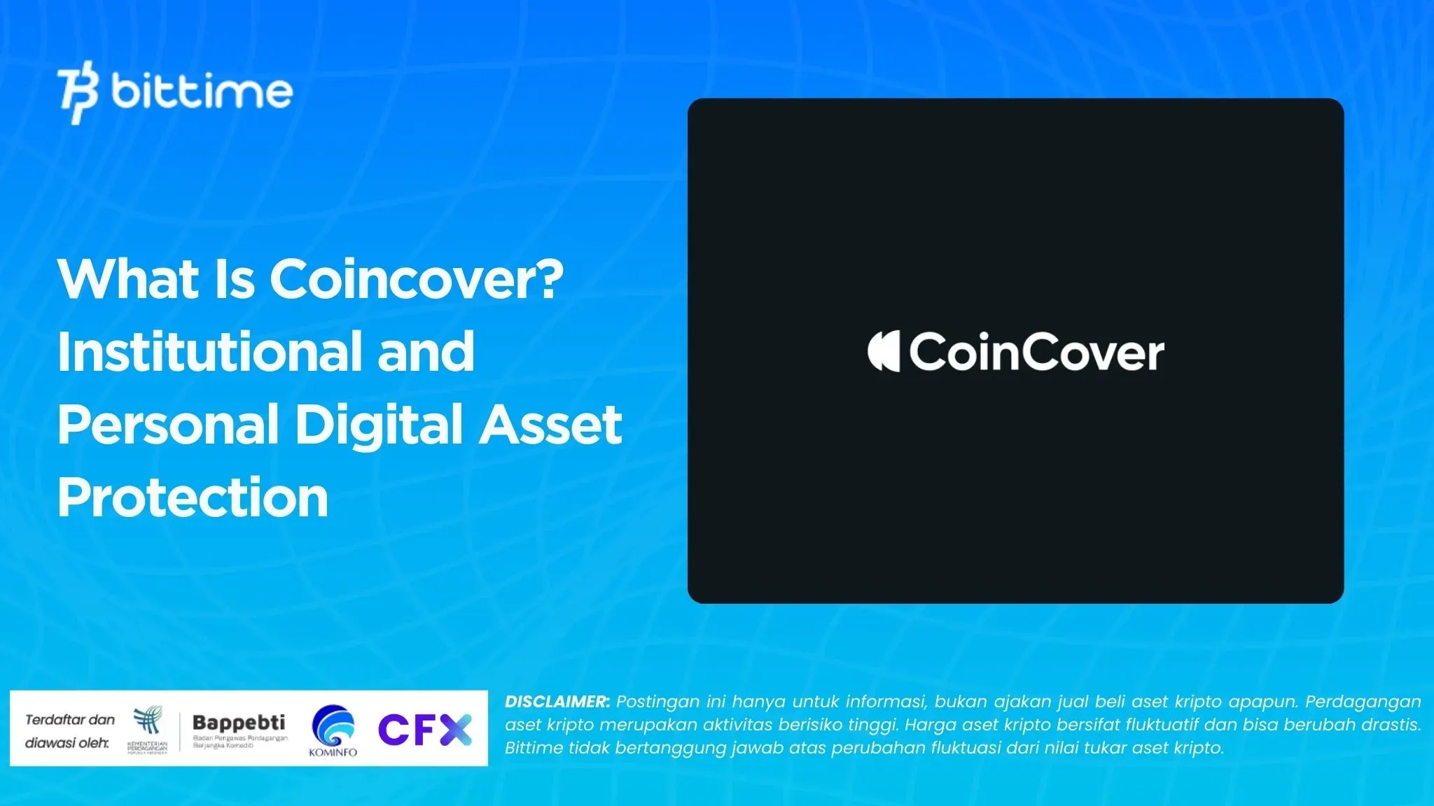 What Is Coincover? Institutional and Personal Digital Asset Protection
