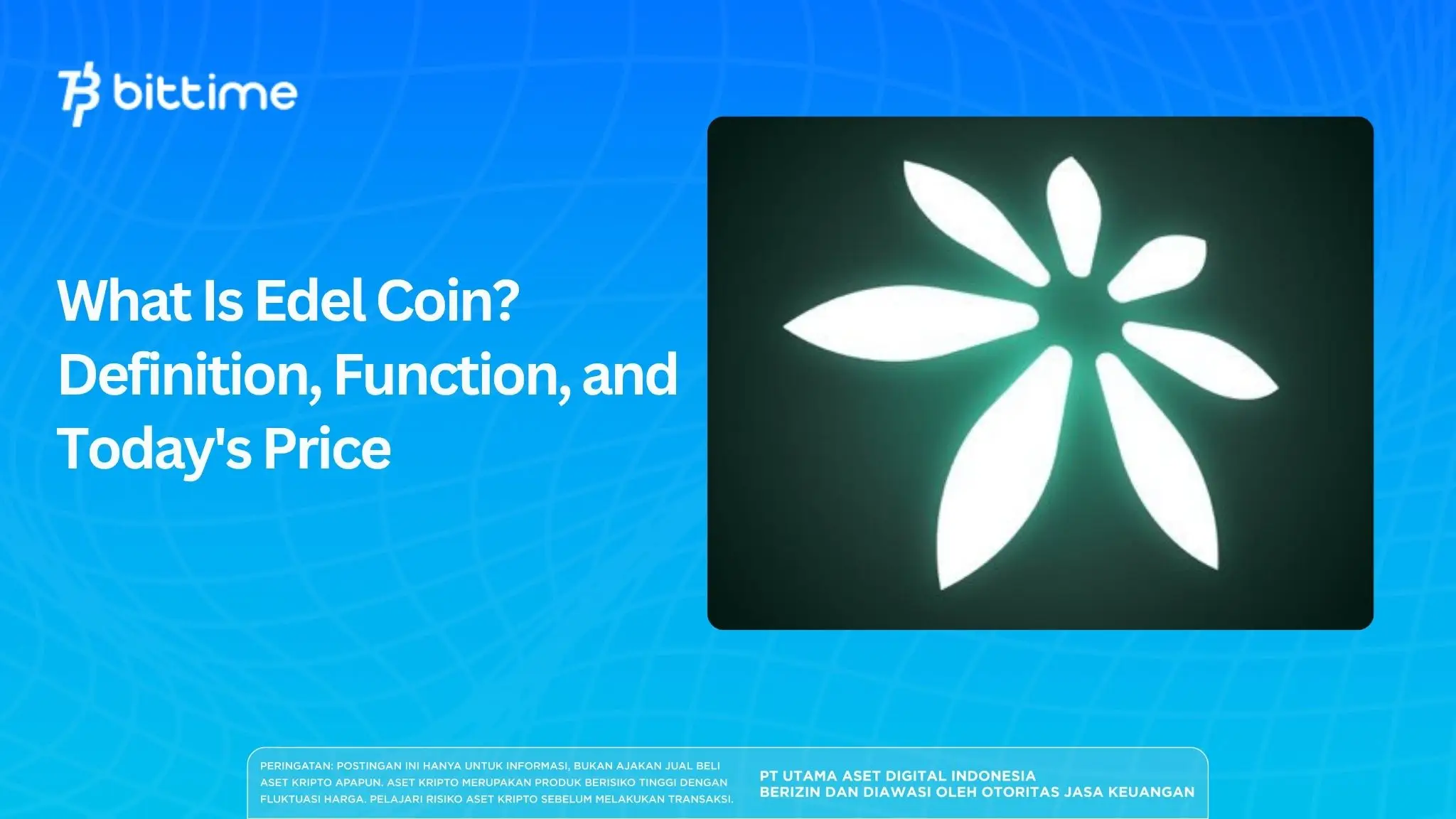 What Is Edel Coin? Definition, Function, and Today's Price