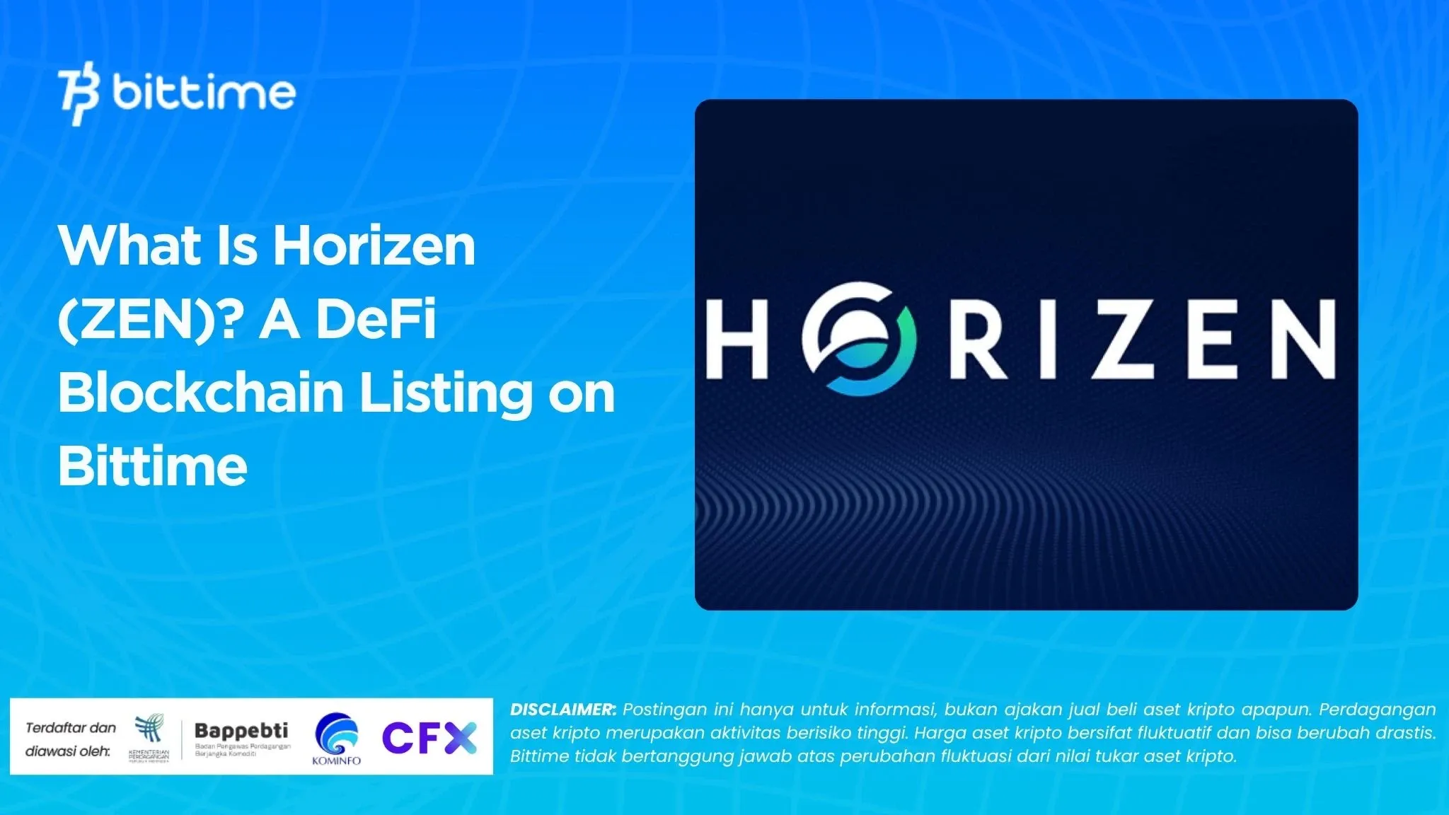 What Is Horizen (ZEN) A DeFi Blockchain Listing on Bittime.webp