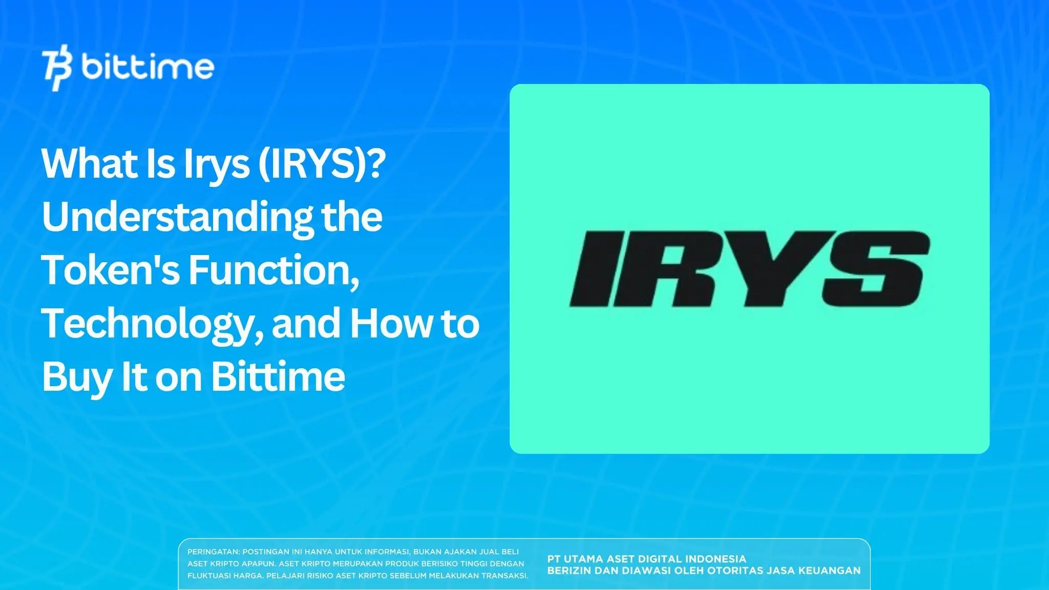 What Is Irys (IRYS)? Understanding the Token's Function, Technology, and How to Buy It on Bittime