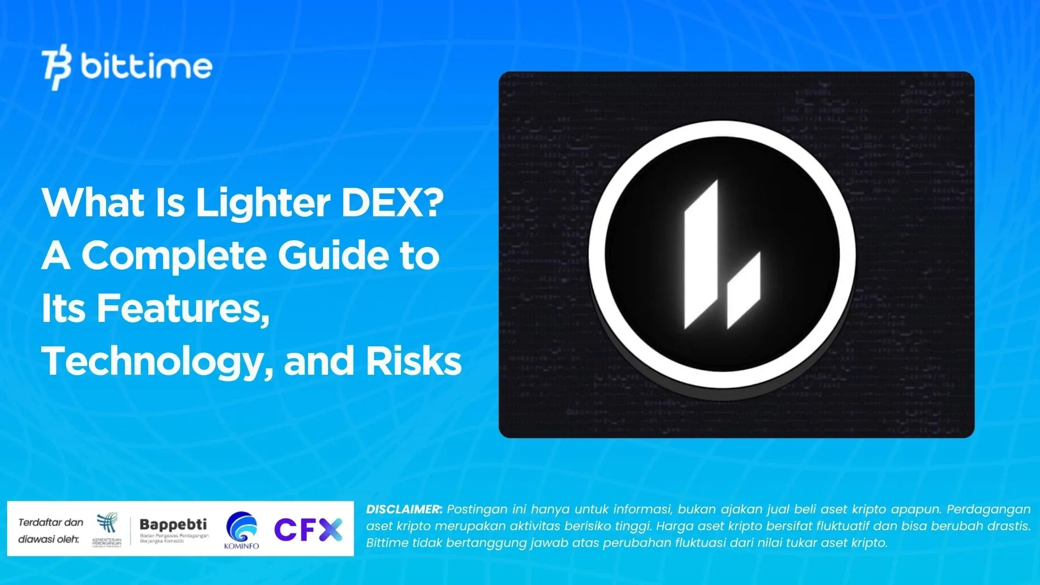 What Is Lighter DEX? A Complete Guide to Its Features, Technology, and Risks
