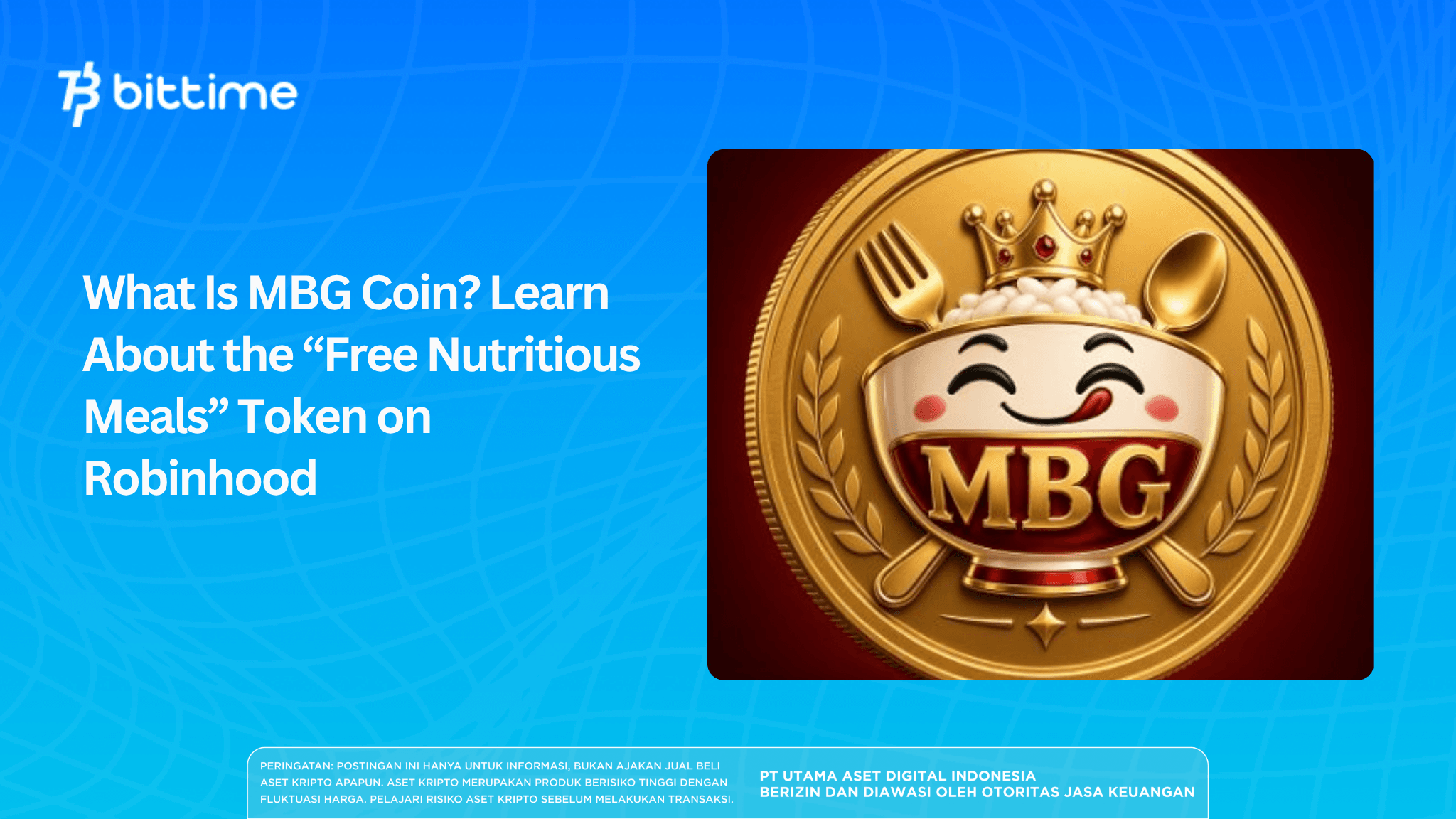 What Is MBG Coin? Learn About the “Makan Bergizi Gratis” Token on Robinhood