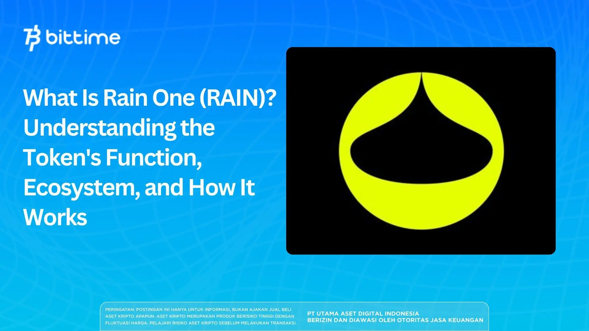 What Is Rain One (RAIN)? Understanding the Token's Function, Ecosystem, and How It Works