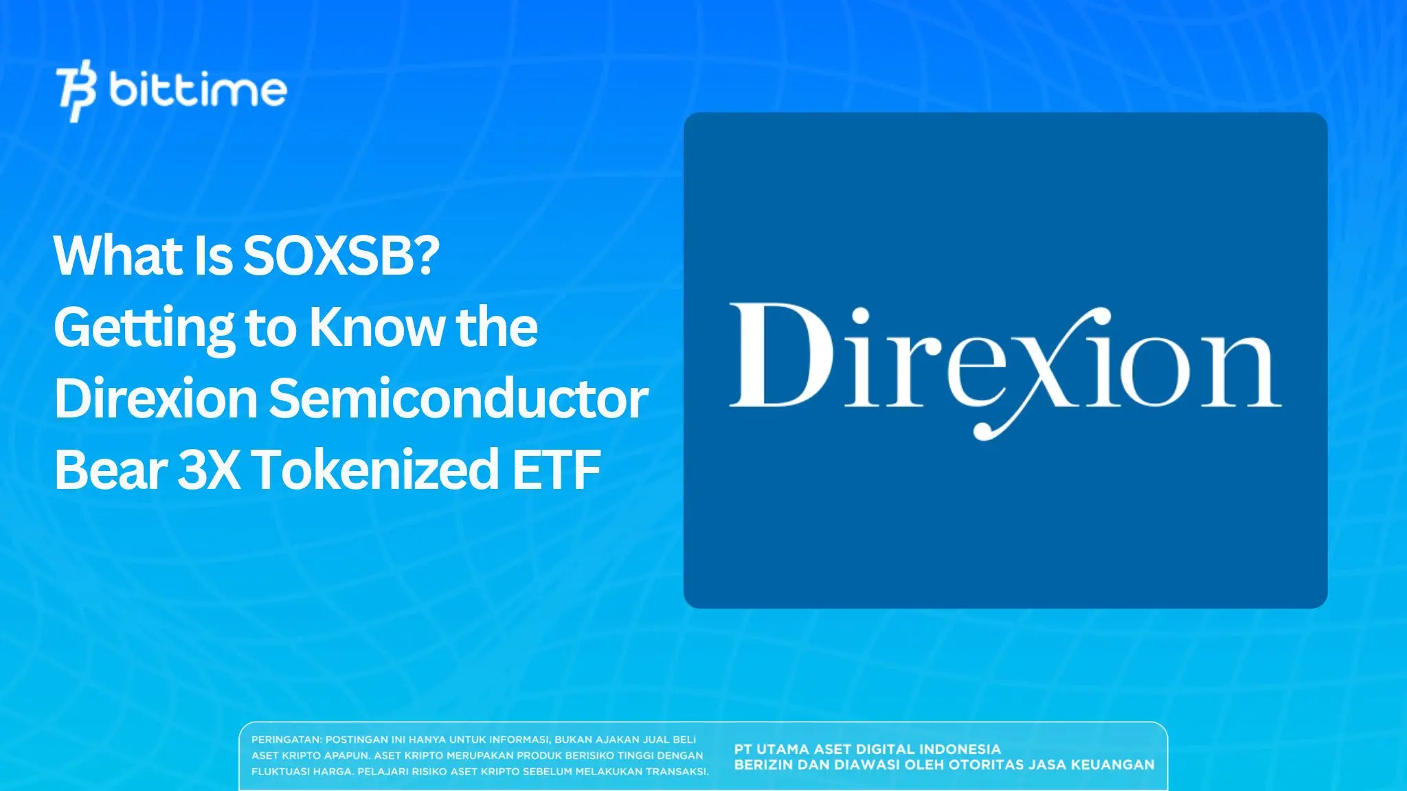 What Is SOXSB? Getting to Know the Direxion Semiconductor Bear 3X Tokenized ETF