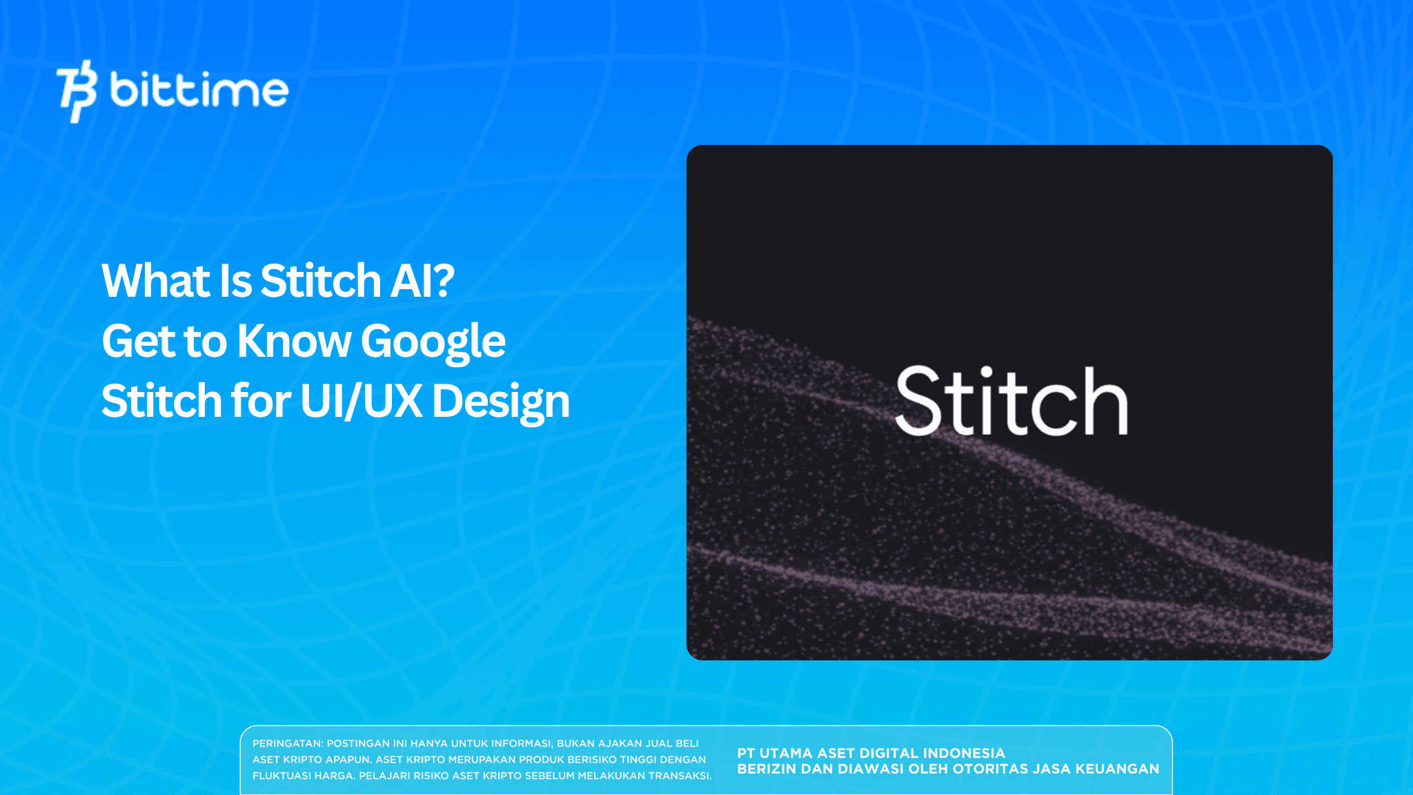 What Is Stitch AI? Get to Know Google Stitch for UI/UX Design