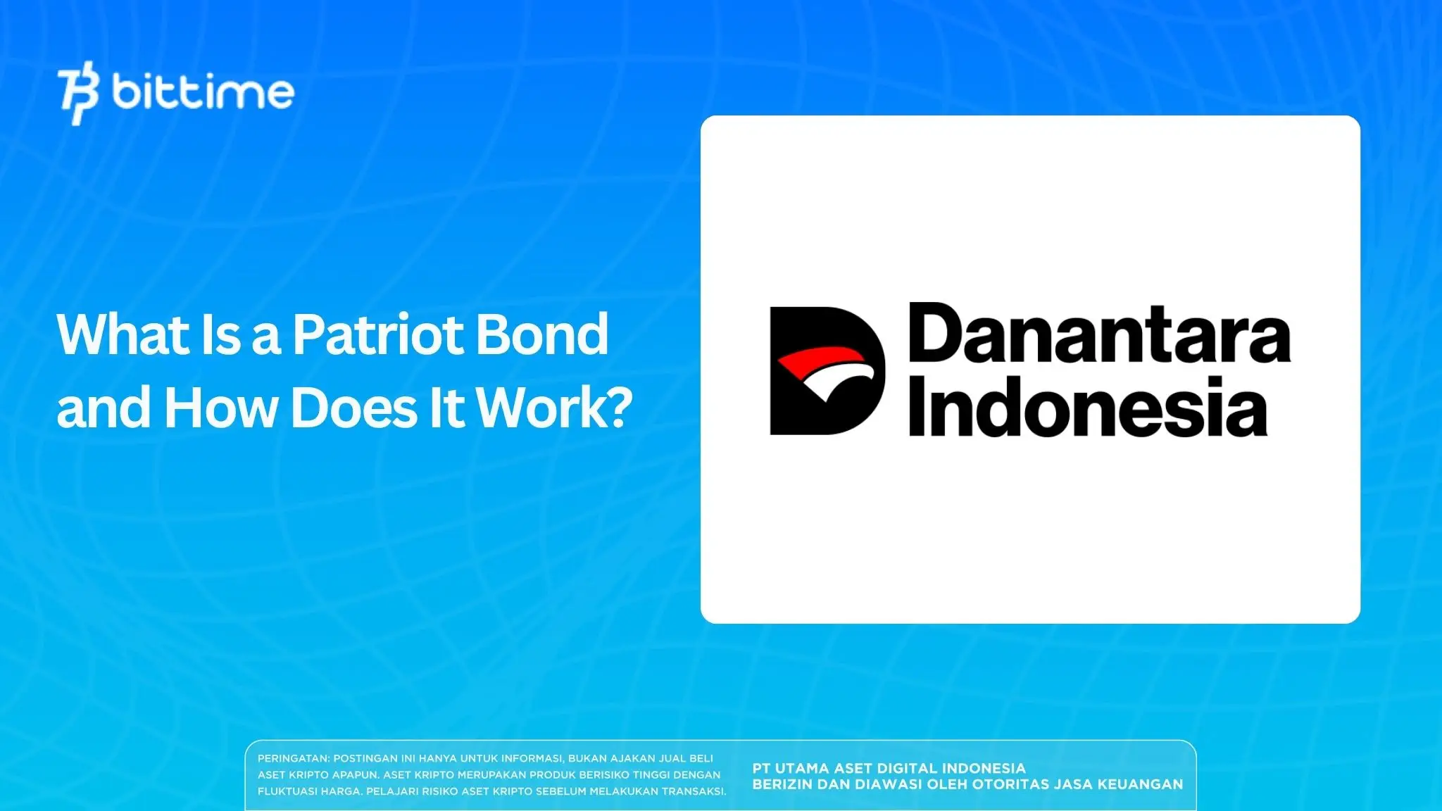 What Is a Patriot Bond and How Does It Work?