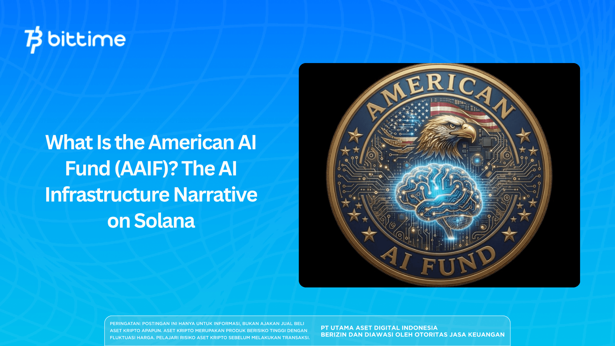 What Is the American AI Fund (AAIF)? The AI Infrastructure Narrative on Solana