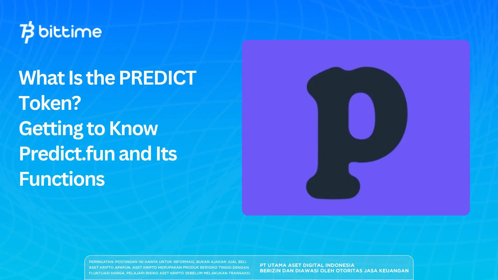 What Is the PREDICT Token? Getting to Know Predict.fun and Its Functions