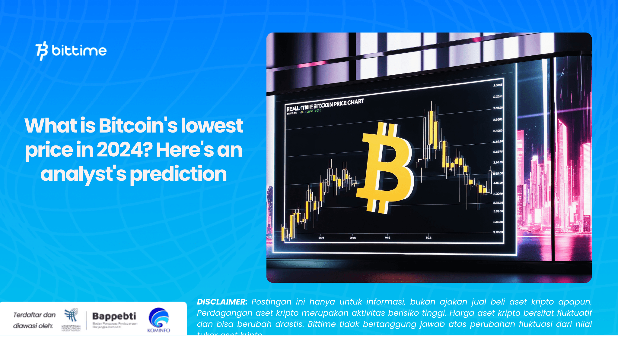 What is Bitcoin's lowest price in 2024? Here's an analyst's prediction