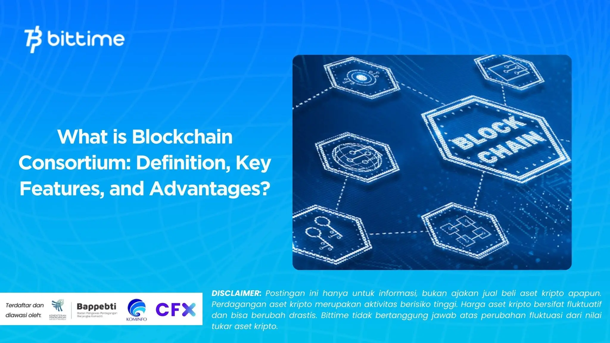 What is Blockchain Consortium Definition, Key Features, and Advantages.