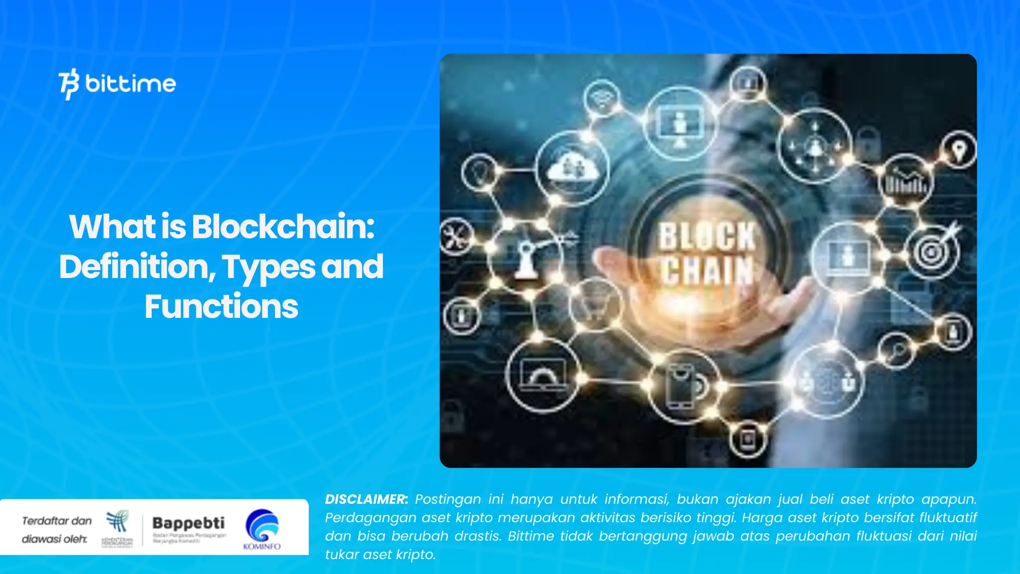 What is Blockchain: Definition, Types and Functions
