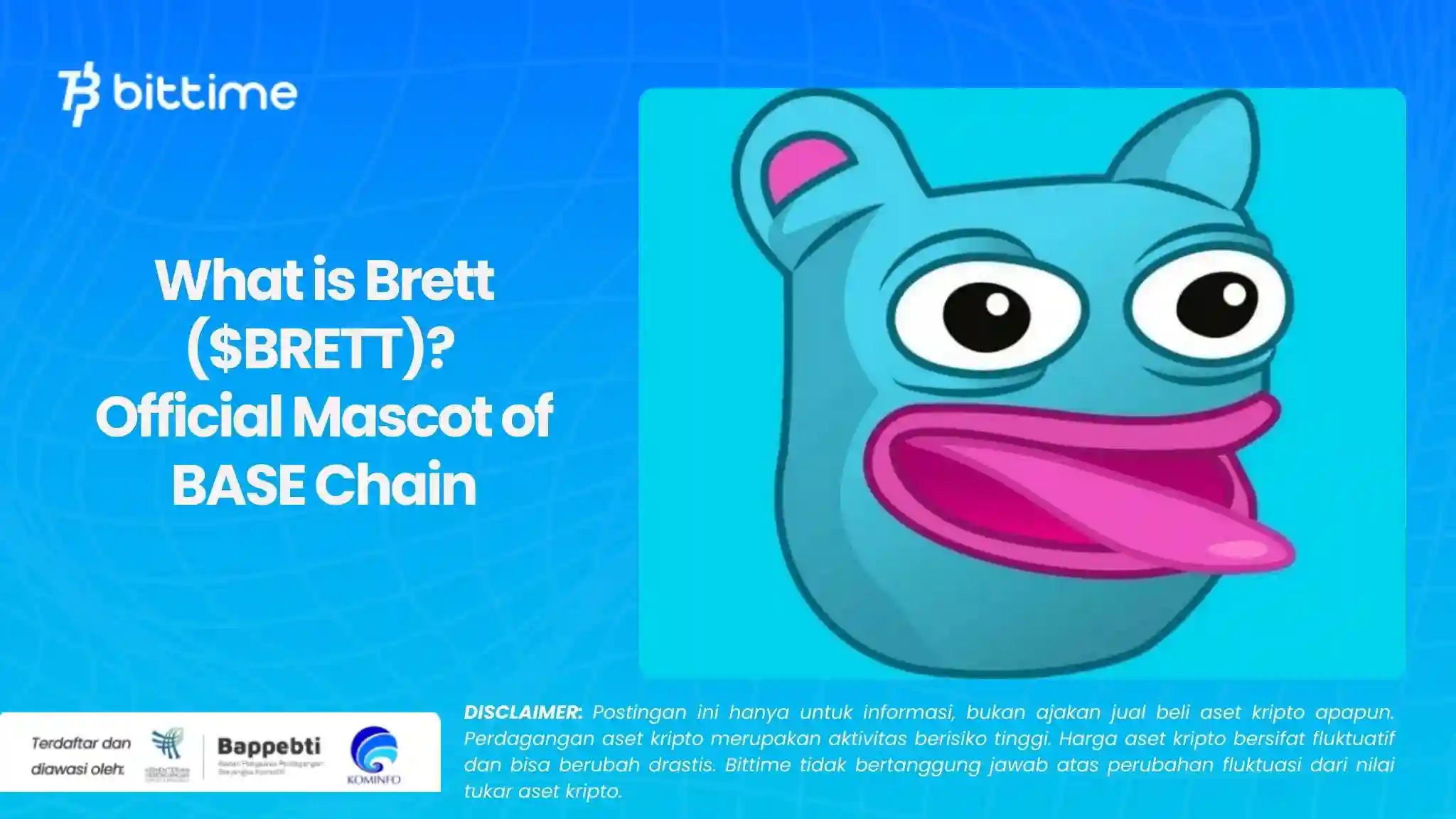 What is Brett ($BRETT) Official Mascot of BASE Chain.webp