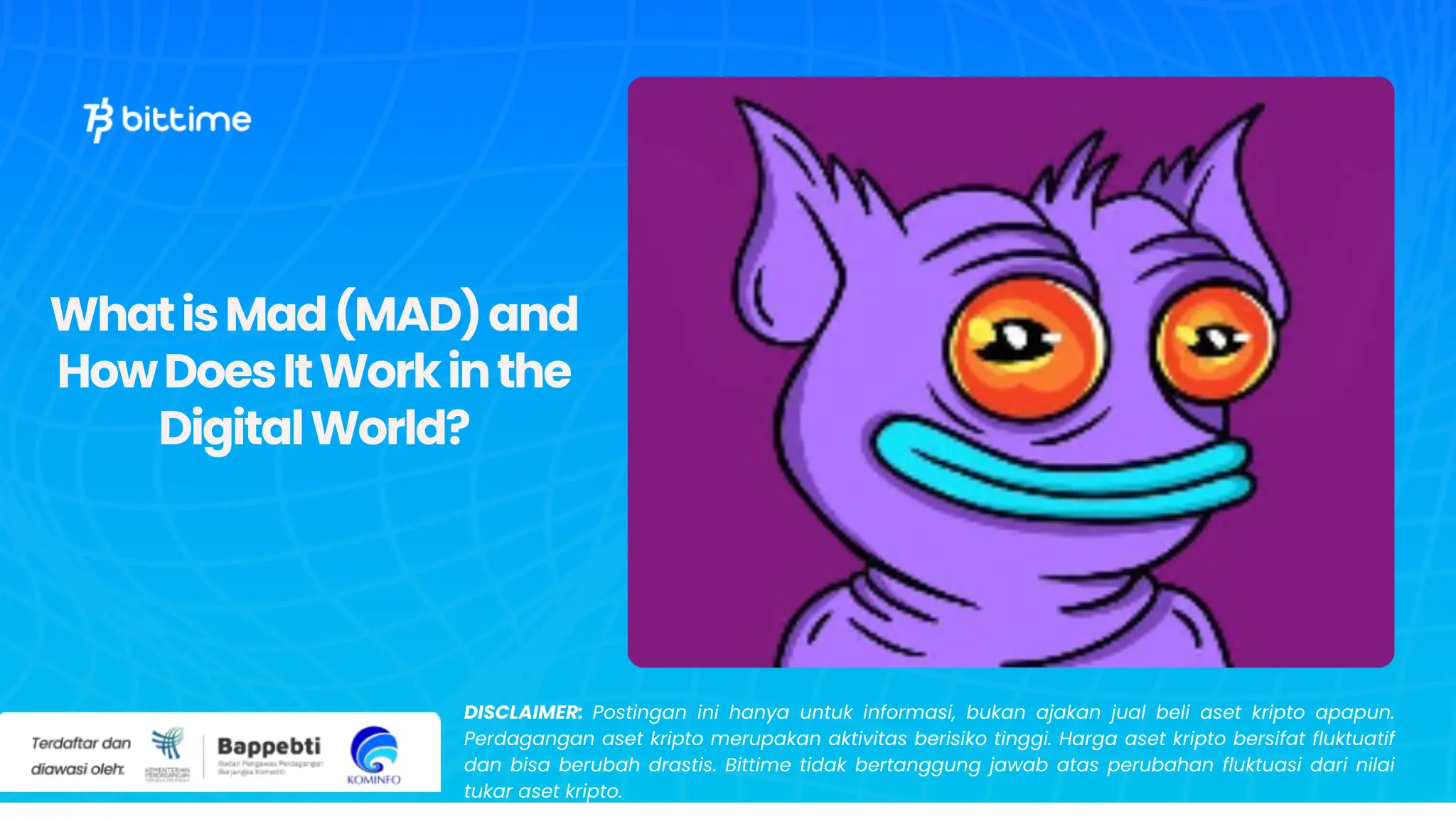 What is Mad (MAD) and How Does It Work in the Digital World?