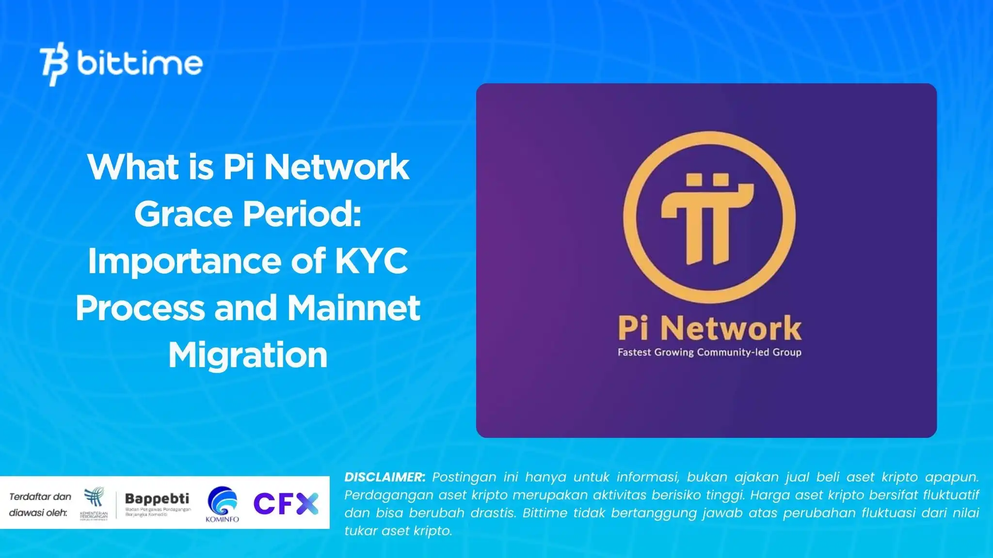 What is Pi Network Grace Period Importance of KYC Process and Mainnet Migration.webp