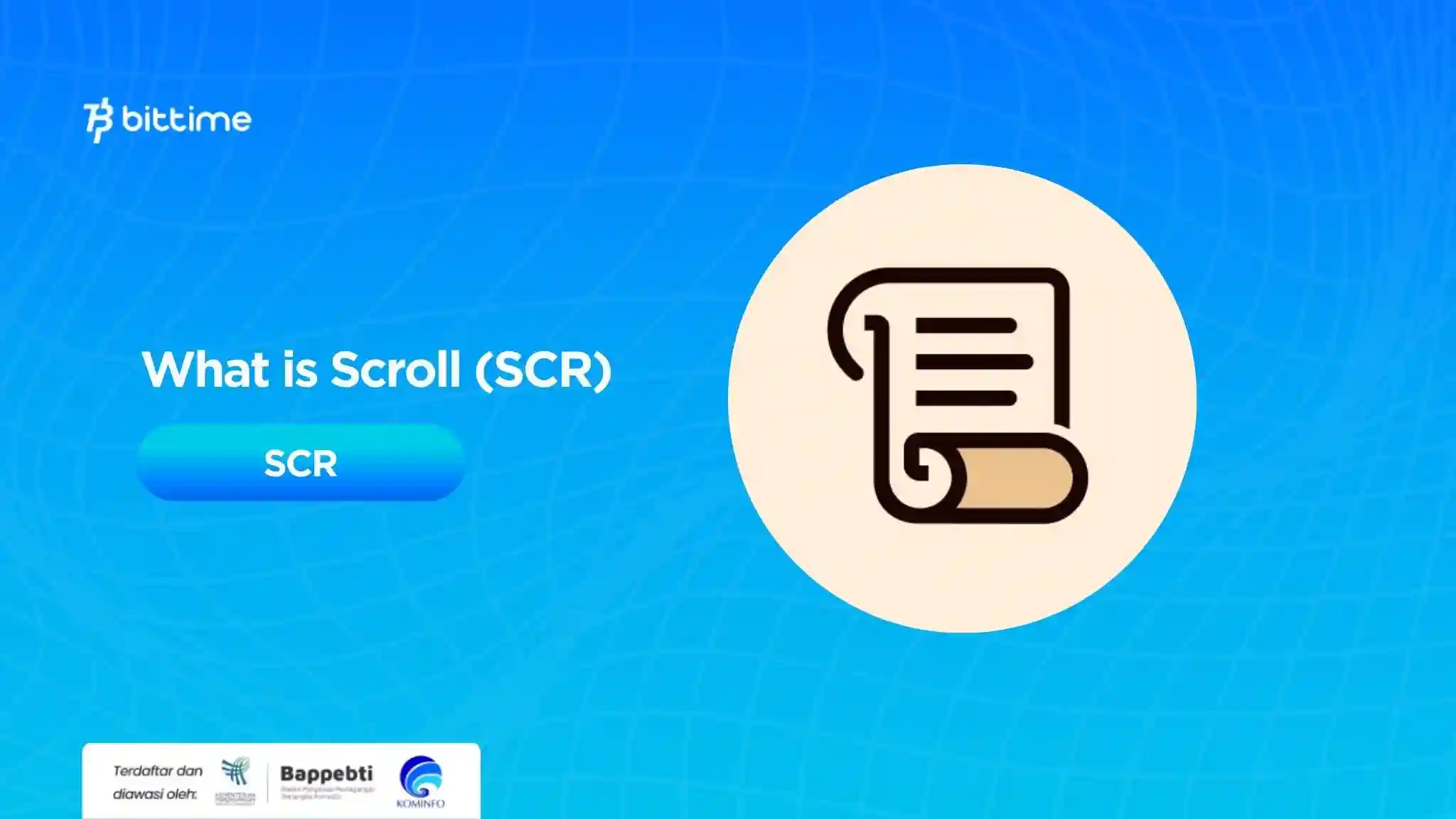 What is Scroll (SCR).webp