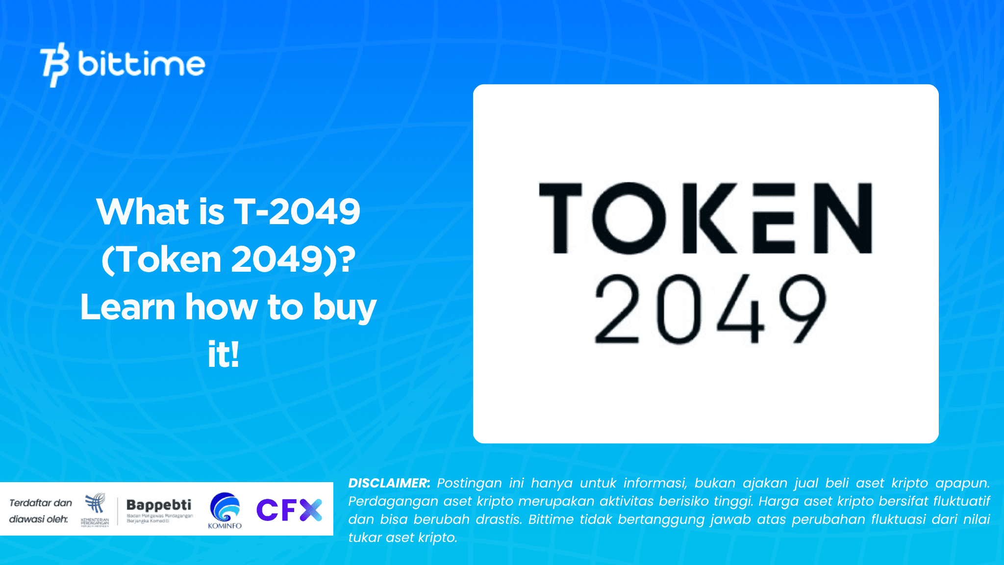 What is T-2049 (Token 2049) Learn how to buy it! .png