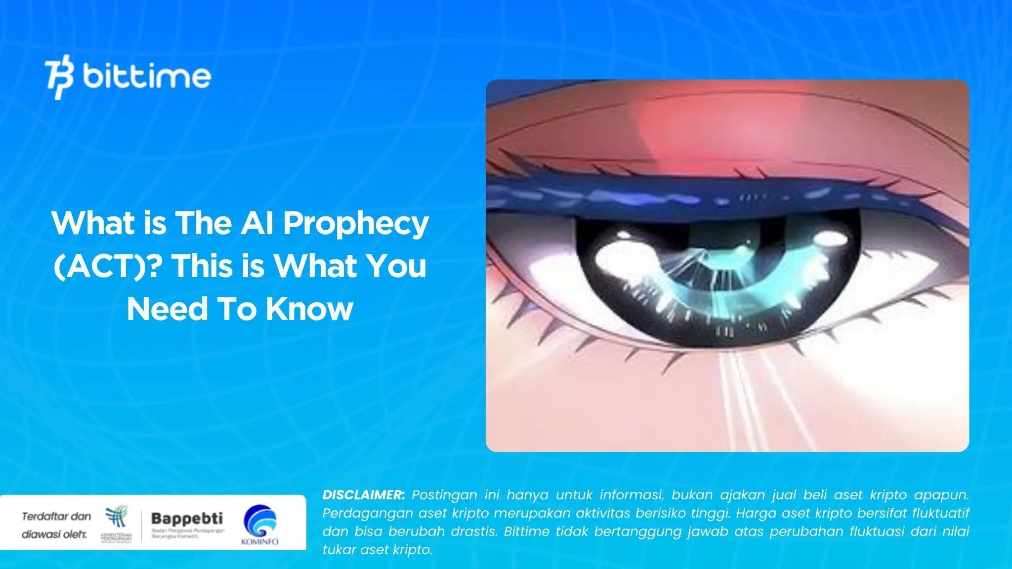 What is The AI ​​Prophecy (ACT)? This is What You Need To Know