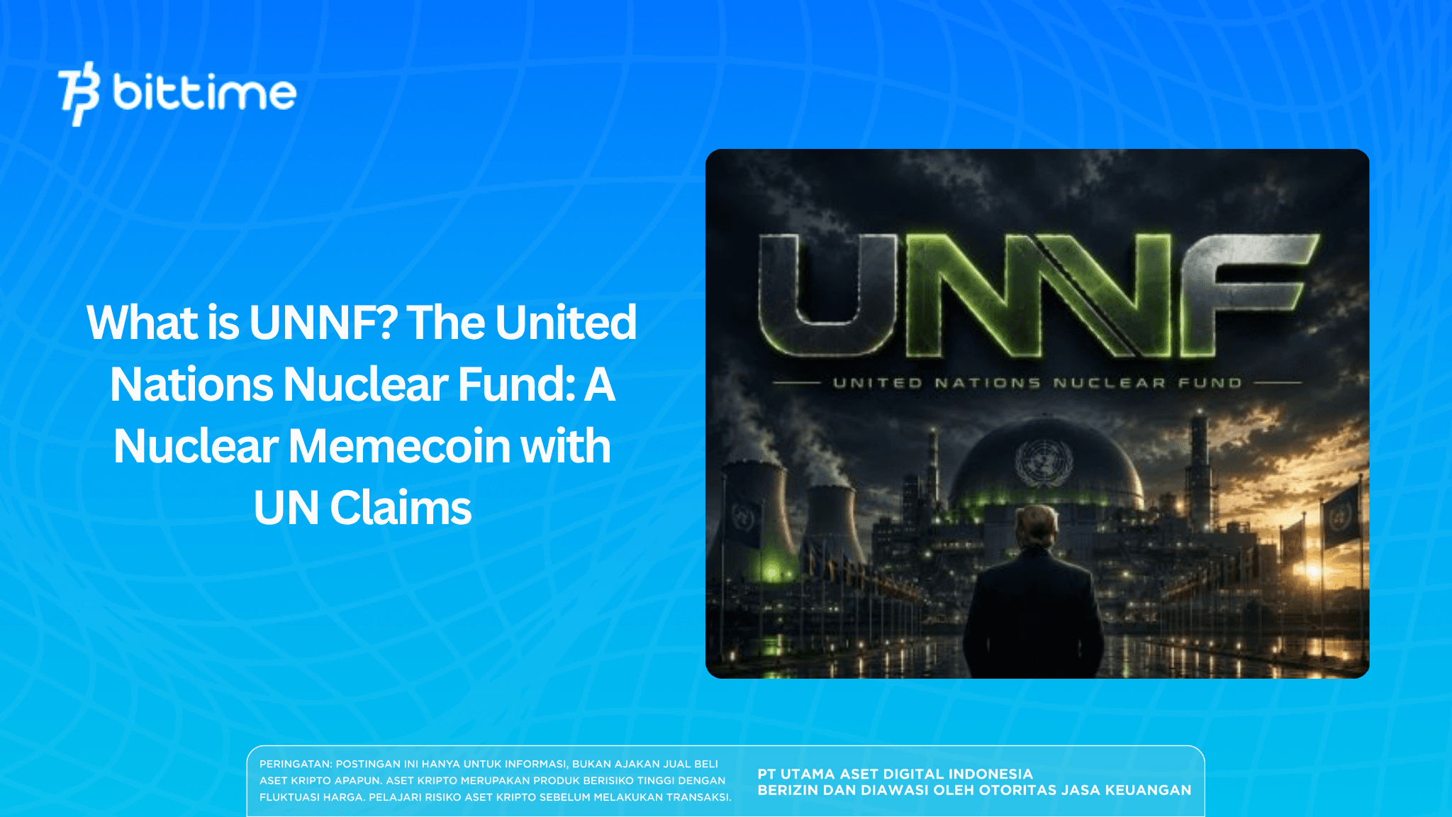 What is UNNF The United Nations Nuclear Fund A Nuclear Memecoin with UN Claims