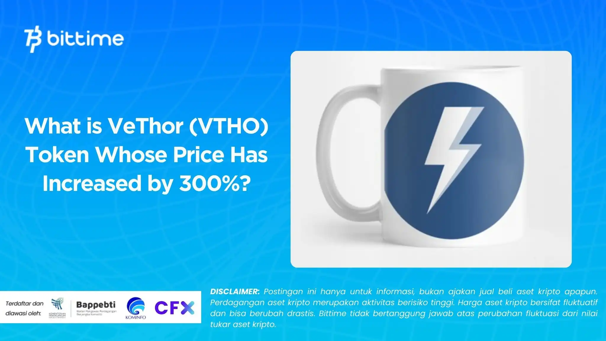 What is VeThor (VTHO) Token Whose Price Has Increased by 300%.webp