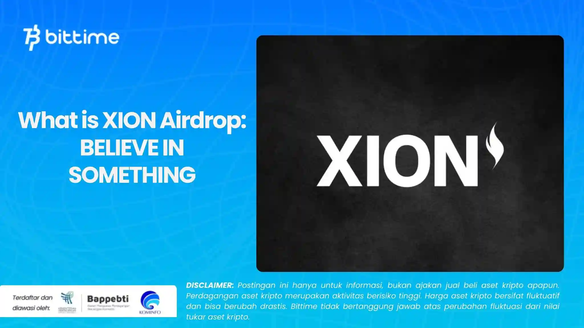 What is XION Airdrop BELIEVE IN SOMETHING.webp