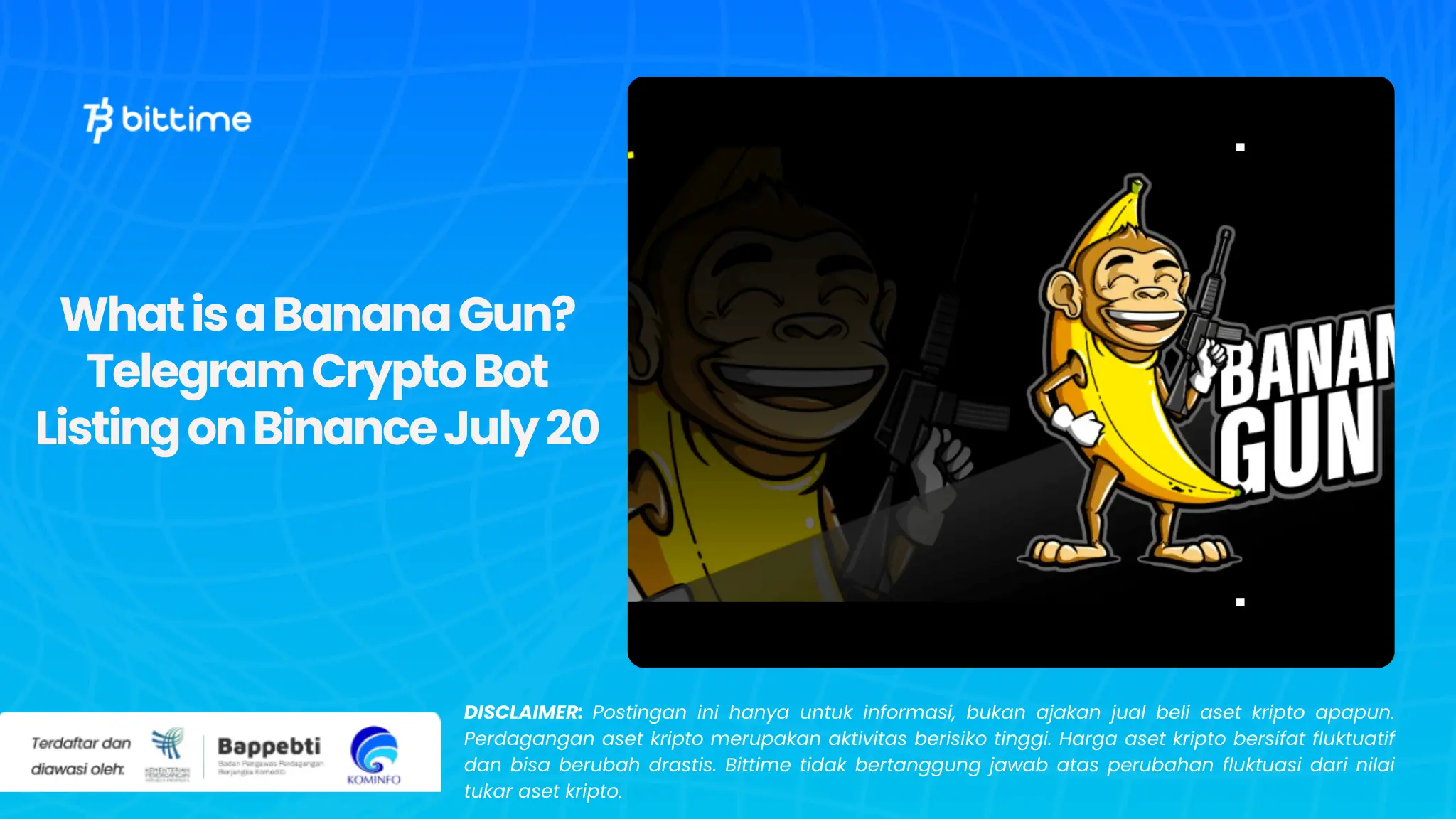 What is a Banana Gun? Telegram Crypto Bot Listing on Binance July 20