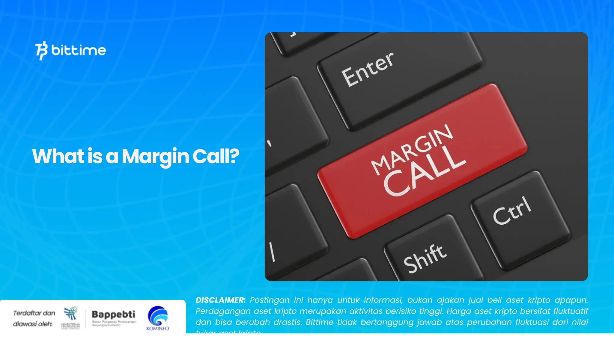 What is a Margin Call?