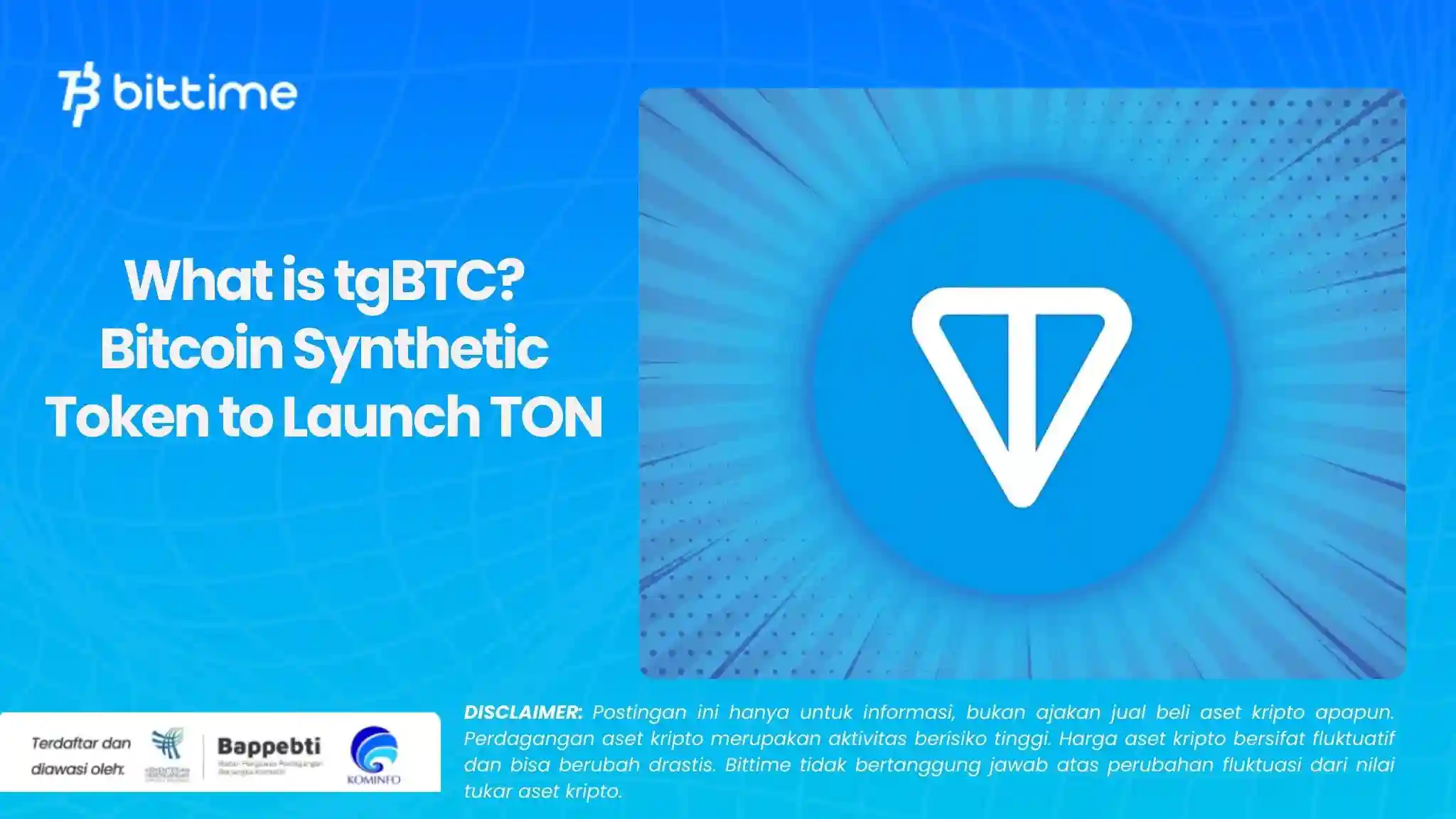 What is tgBTC Bitcoin Synthetic Token to Launch TON.webp