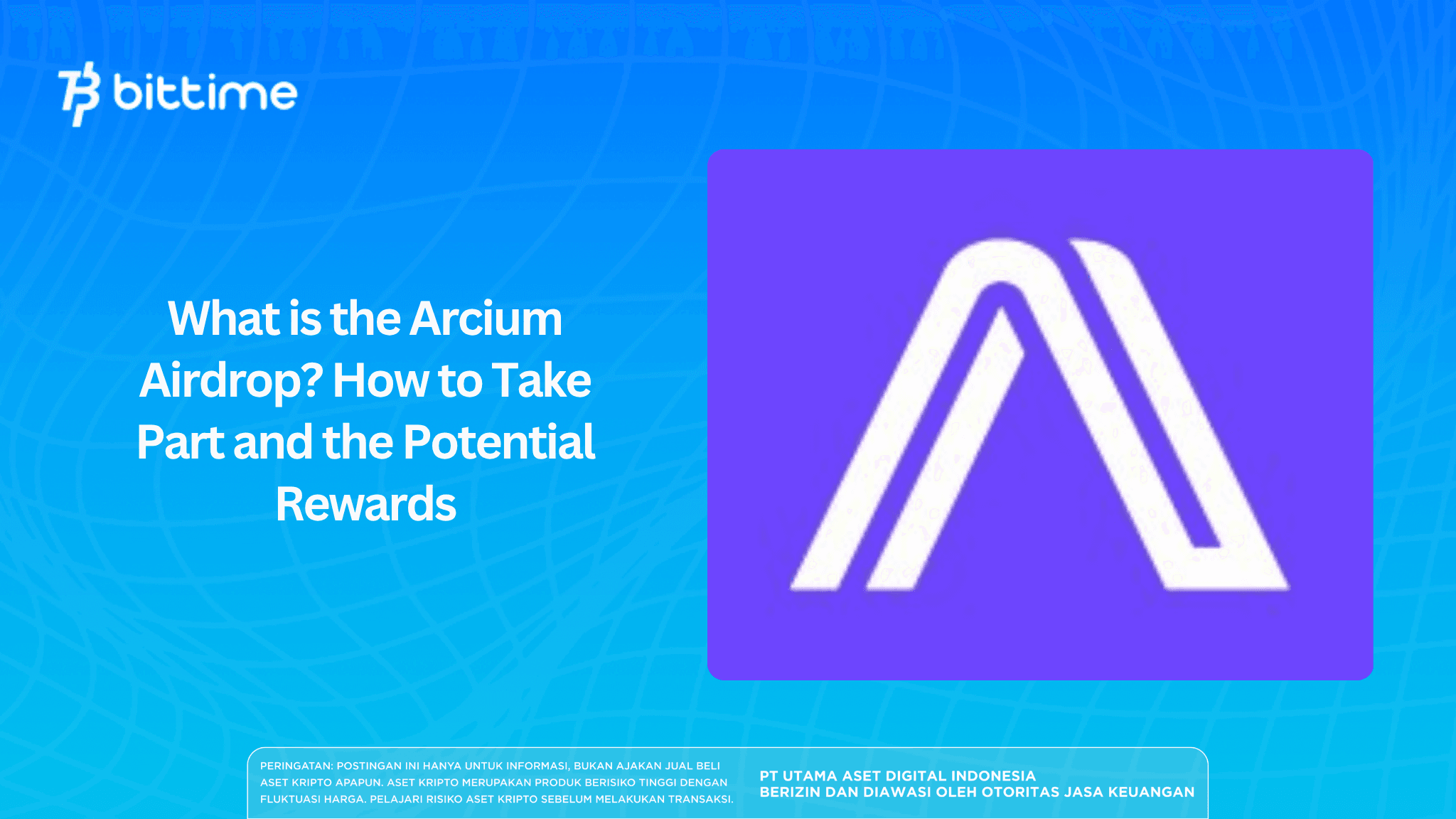What is the Arcium Airdrop? How to Take Part and the Potential Rewards