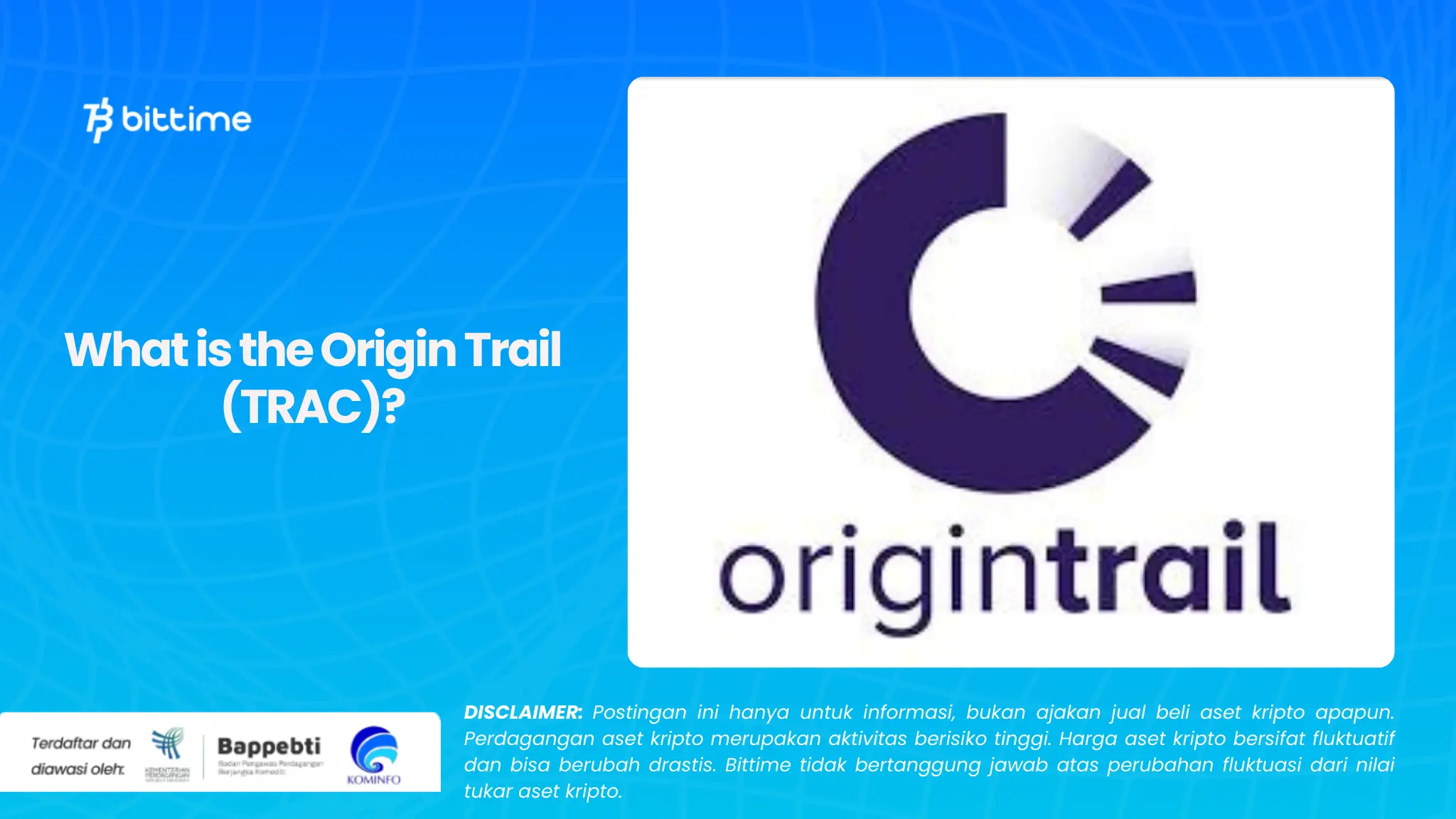 What is the Origin Trail (TRAC)?