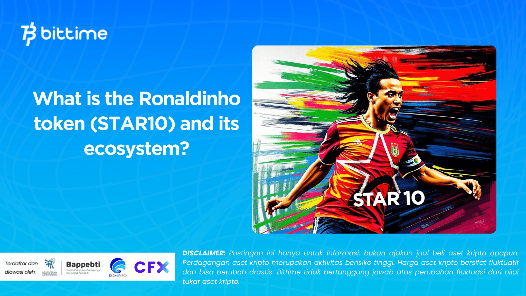 What is the Ronaldinho token (STAR10) and its ecosystem.png