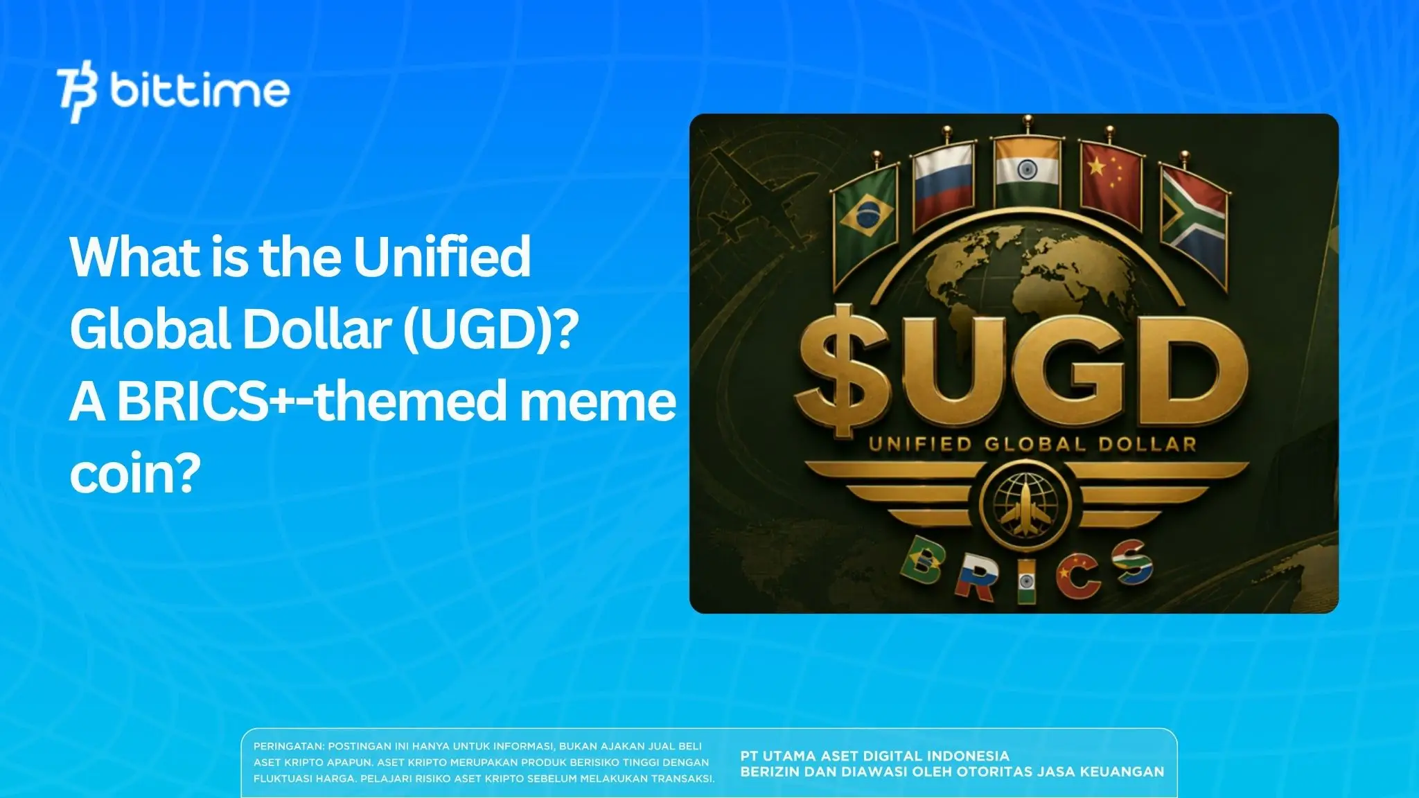 What is the Unified Global Dollar (UGD)? A BRICS+-themed meme coin?