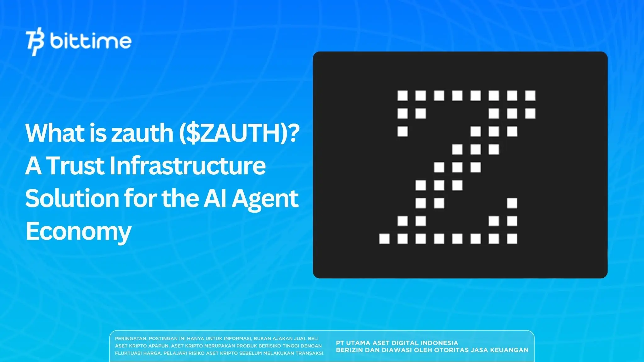 What is zauth ($ZAUTH)? A Trust Infrastructure Solution for the AI ​​Agent Economy