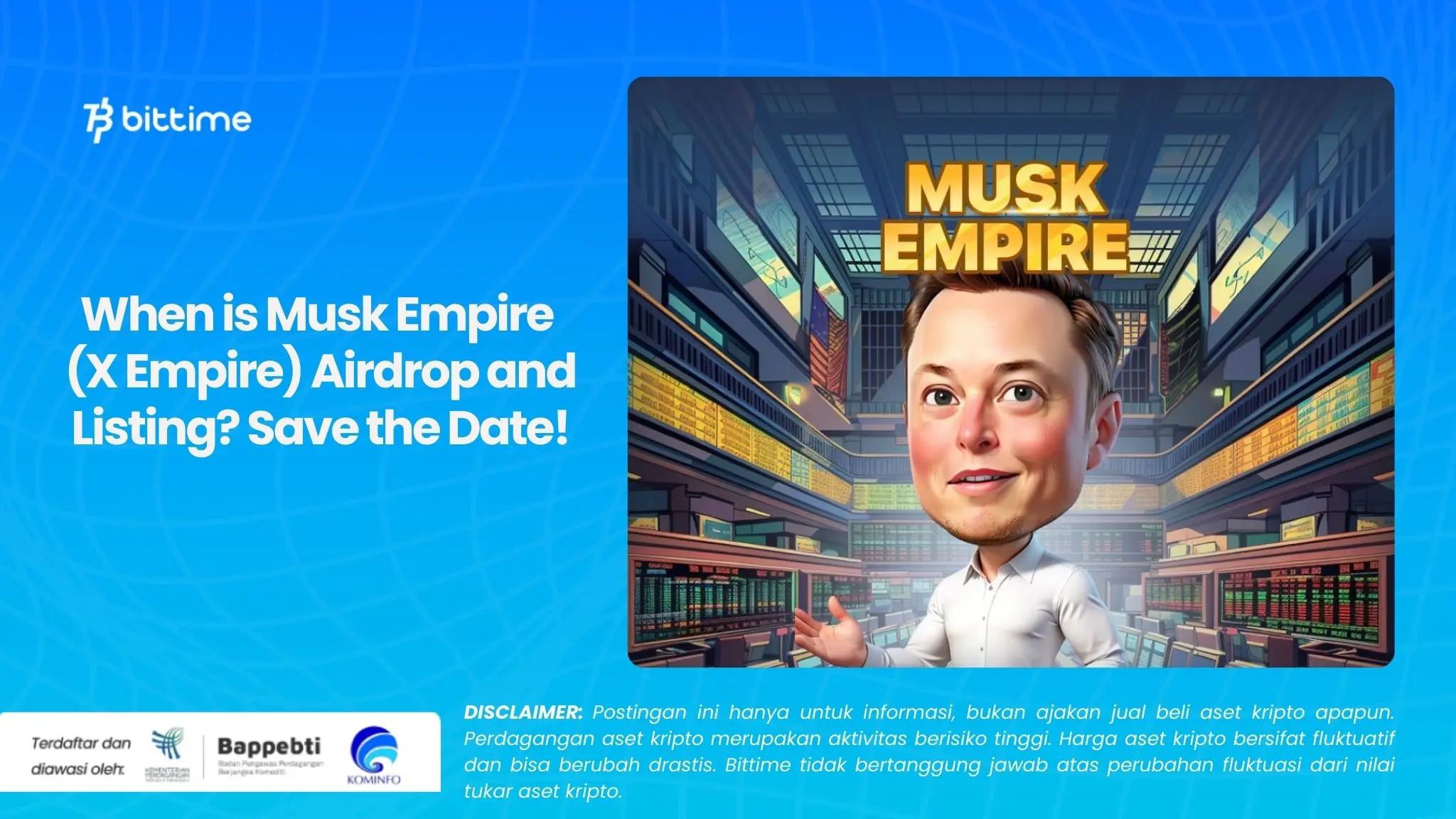 When is Musk Empire (X Empire) Airdrop and Listing Save the Date!