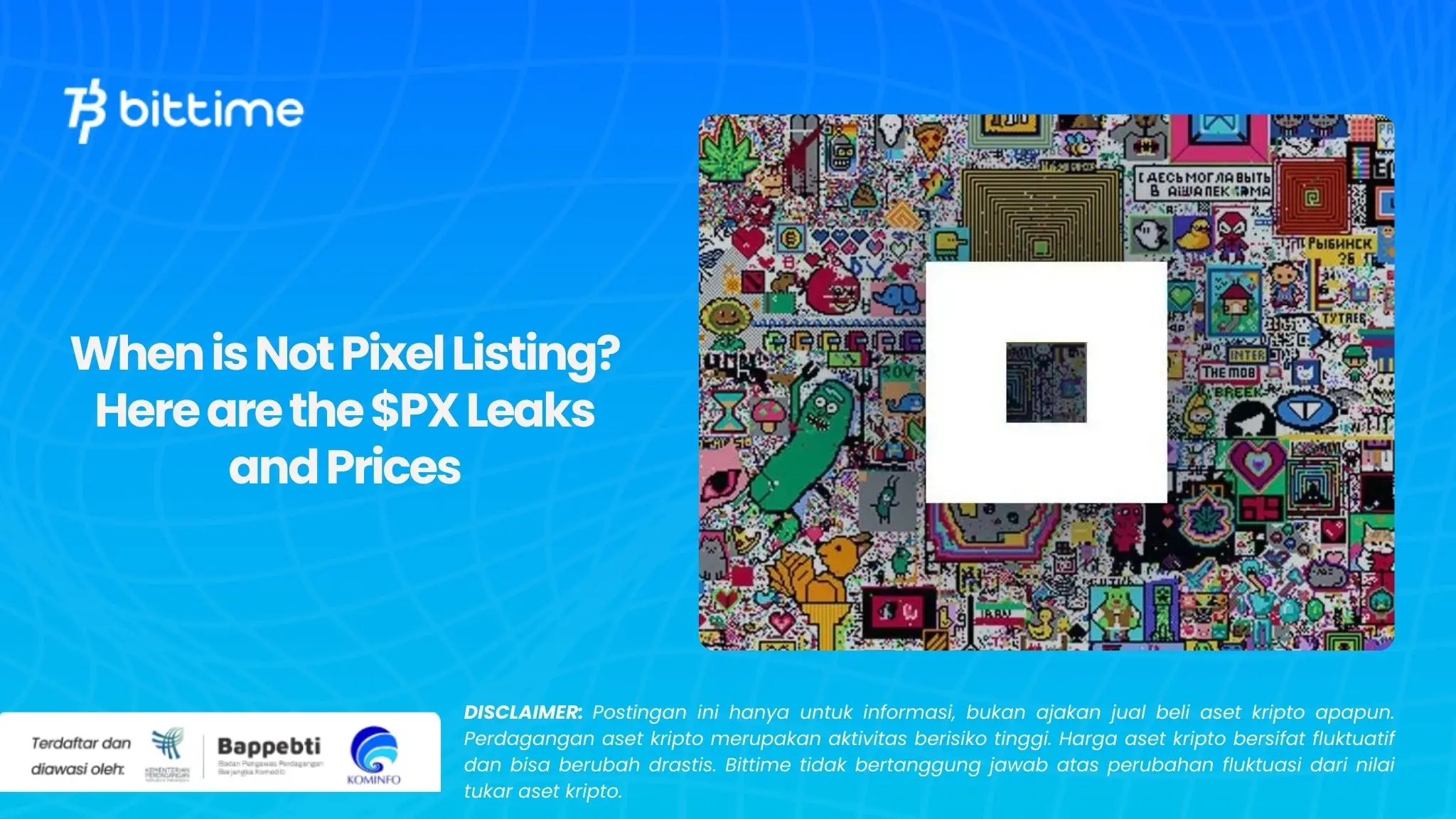 When is Not Pixel Listing? Here are the $PX Leaks and Prices