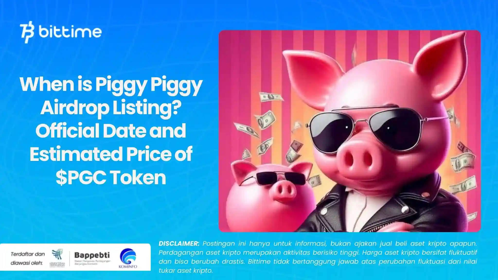 When is Piggy Piggy Airdrop Listing? Official Date and Estimated Price of $PGC Token